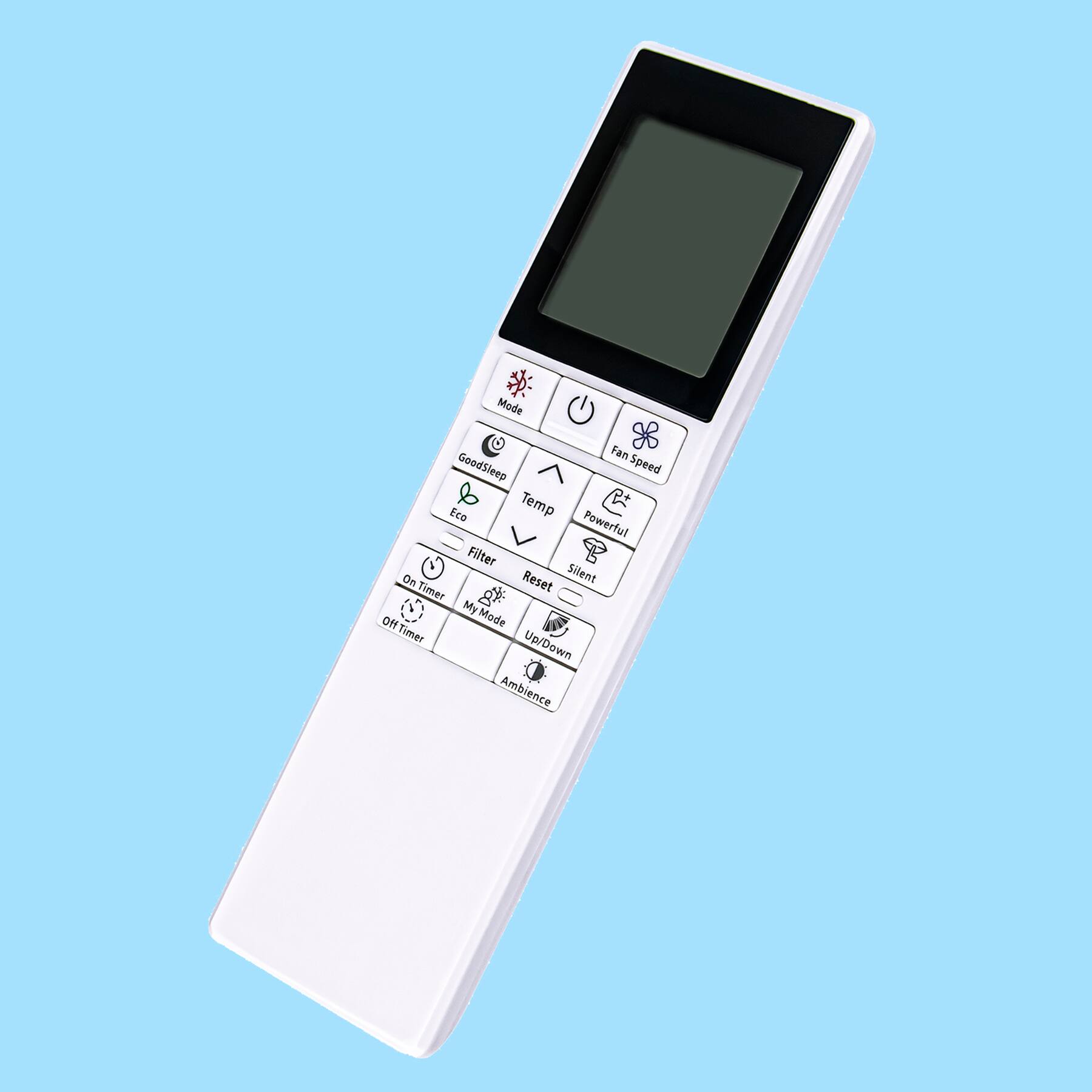 Mode: GoodSleep, Eco  
Fan Speed: Up/Down  
Temp: Up/Down  
Powerful Filter: On/Off  
Silent: On/Off  
Reset  
Timer: On Timer, Off Timer, My Timer  
Ambience