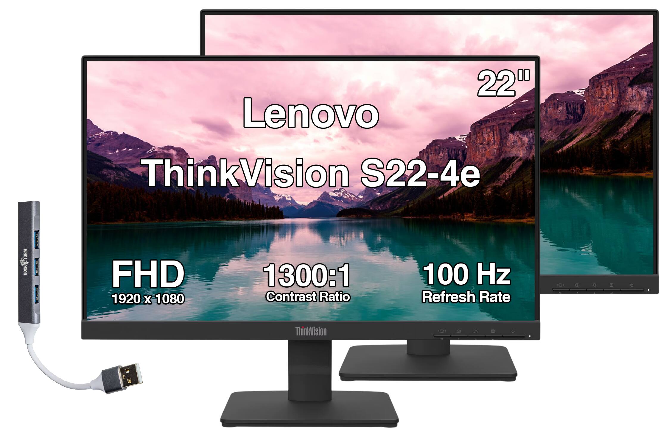 22" Lenovo ThinkVision S22-4e

TORM DOCK

: 205

FHD 1920 x 1080

1300:1 Contrast Ratio

100 Hz Refresh Rate

ThinkVision