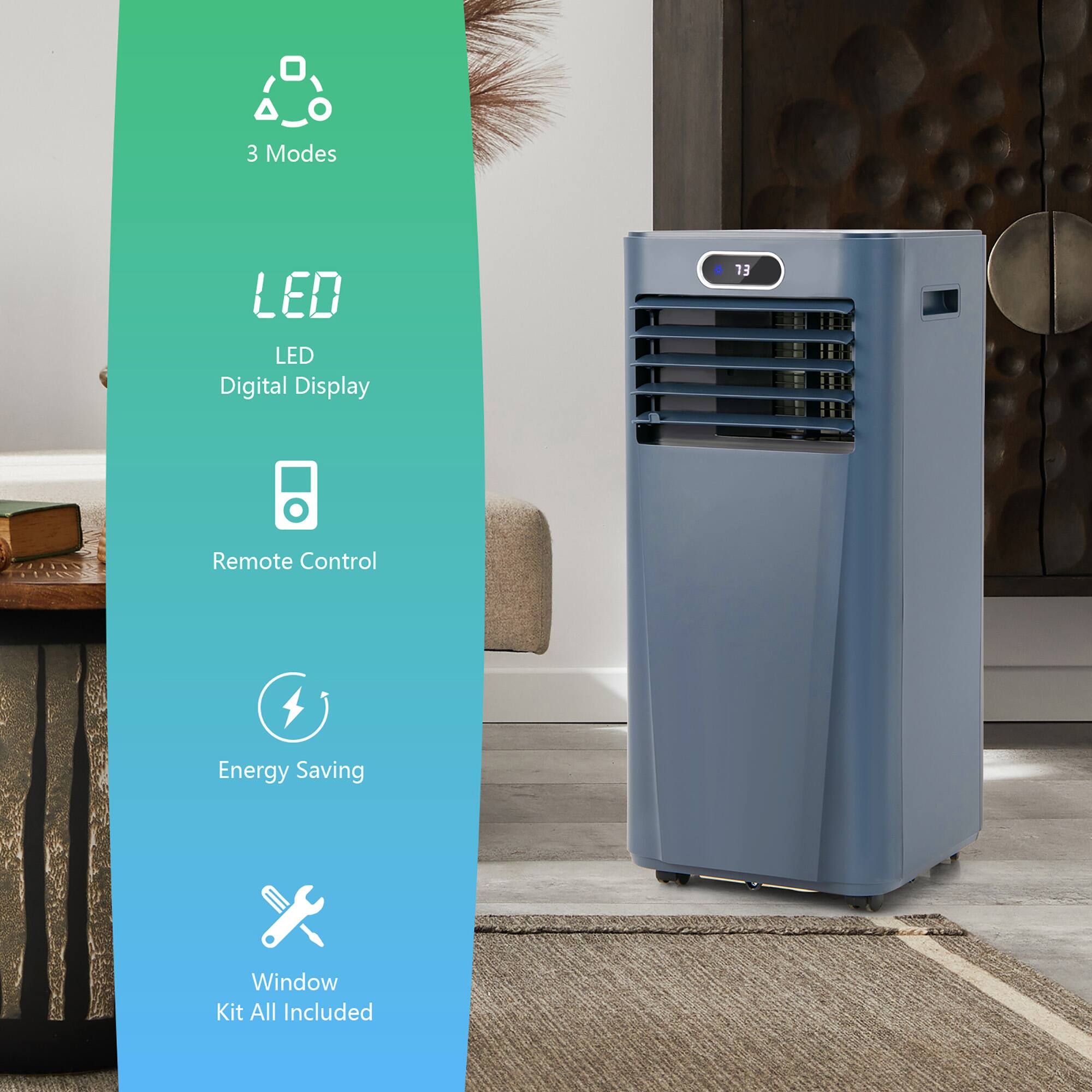 3 Modes  
LED Digital Display  
Remote Control  
Energy Saving  
Window Kit All Included