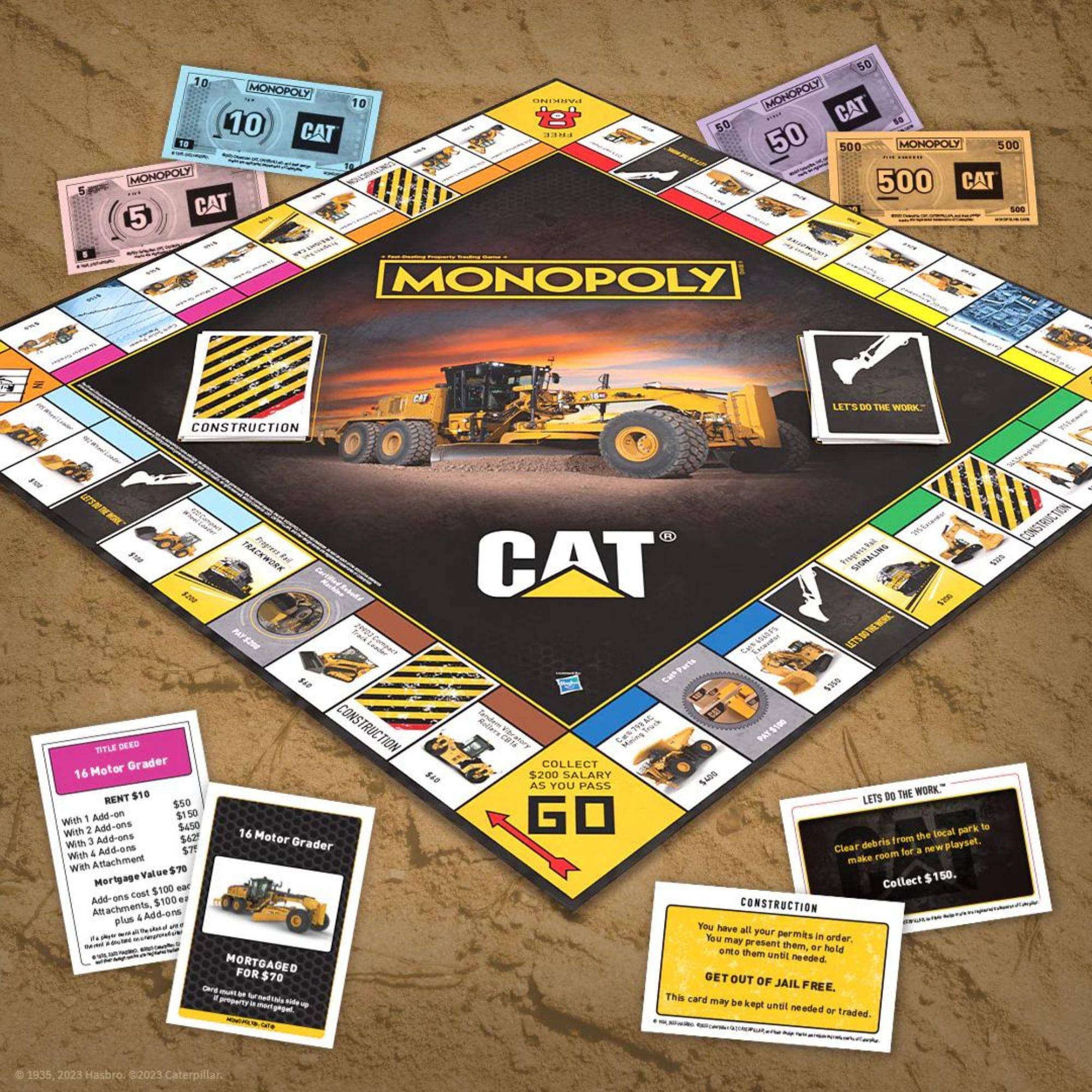 5 10 MONOPOLY 10 10 CAT 16 MONOPOLY CAT 5 DNIIVI  ....  S0 50 MOHOPOLY CAT 1 50 500 MONOPOLY 500 500 CAT soe MONOPOLY TW LETS sO THE WORK CONSTRUCTION  CAT SIGNALING  CONSTRUCTION Si WTLE -ED TION Motor Grader COLLECT 16 BAD $.200 SALARY SADS AS YOU PASS $10 DO THE WORK" SENT $50 LETS 1 Add-on $1:50 GO With Add-ons Suse to With 1: 16 the incal park With 1 Add-ons SAZP Motor Grader ahdsb frim playset. 4 Addons S2 Clear fora - With AMachmert mide reod weh Mortgage Collect $150. $100 oar ans Cost Ade- $100 . Attachmenta, CONSTRUCTION plus  Addiens You have all your Permits in Tou may present order them. ar Telld onEe them unEi MORTGAGED heod FORST0