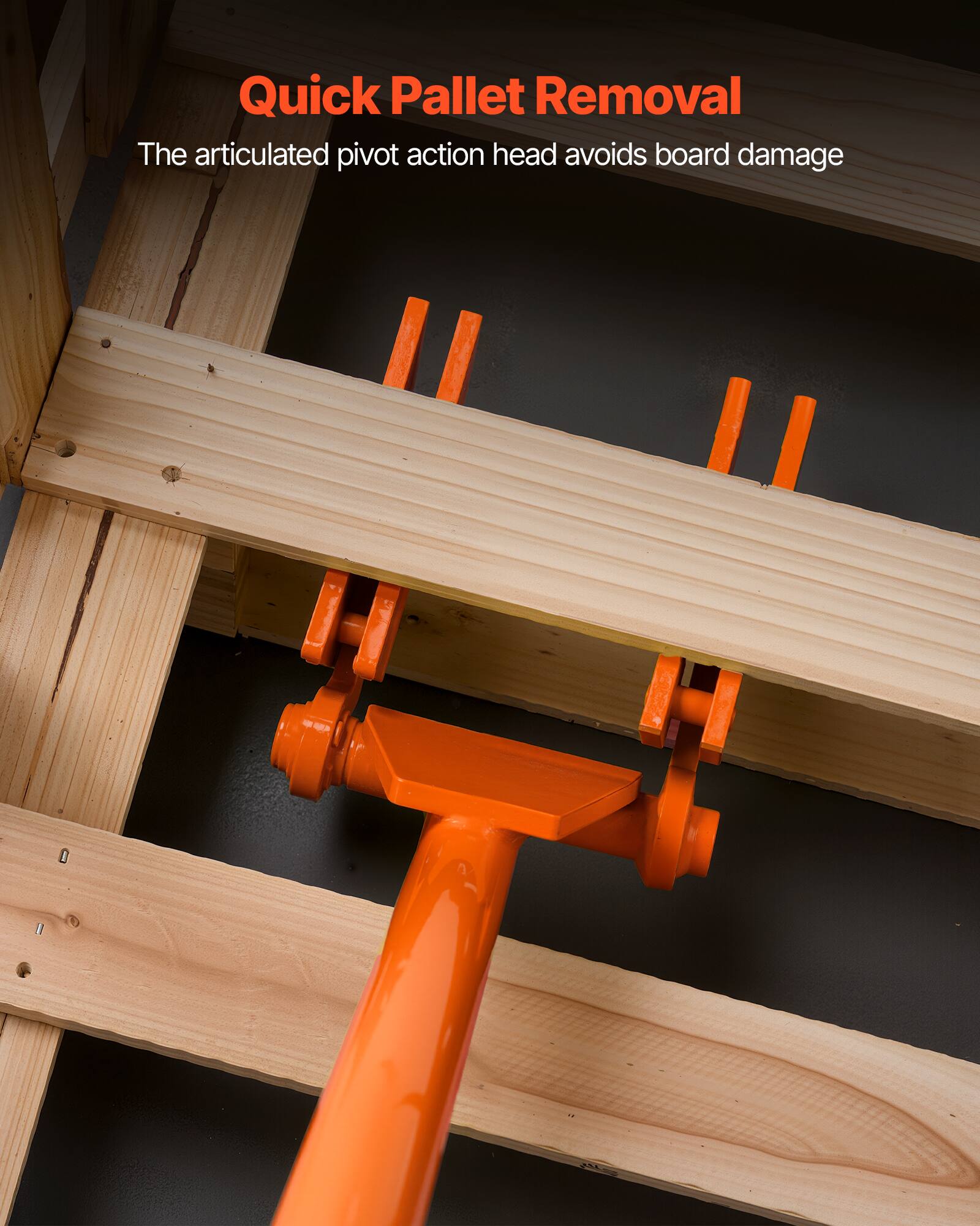 Quick Pallet Removal  
The articulated pivot action head avoids board damage