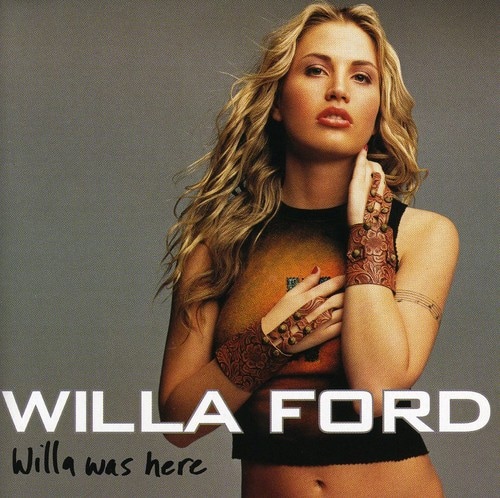 Willa Ford - Willa Was Here   - COMPACT DISCS [CD] price history on PriceWatchPro