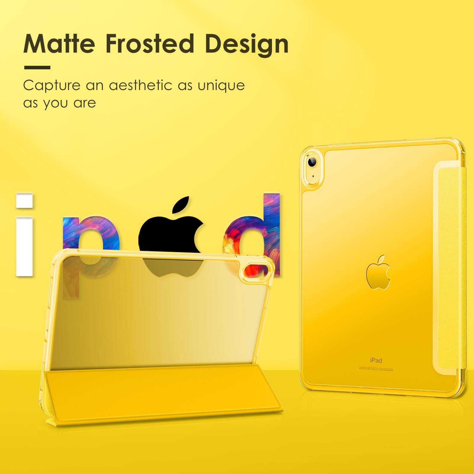 Matte Frosted Design  
Capture an aesthetic as unique as you are  

iPad
