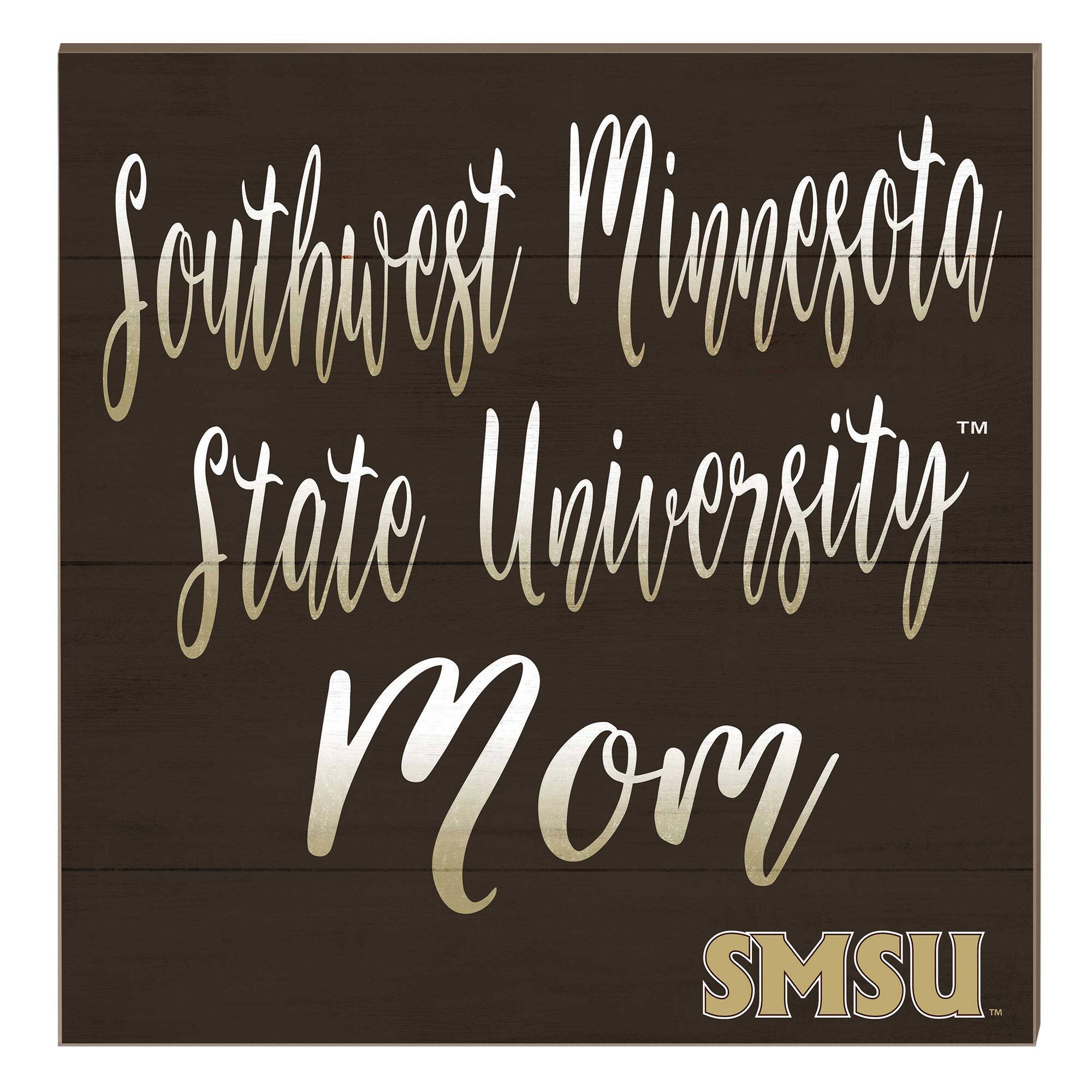 Jardine - Southwest Minnesota State Mustangs 10" x 10" Mom Plaque - Brown