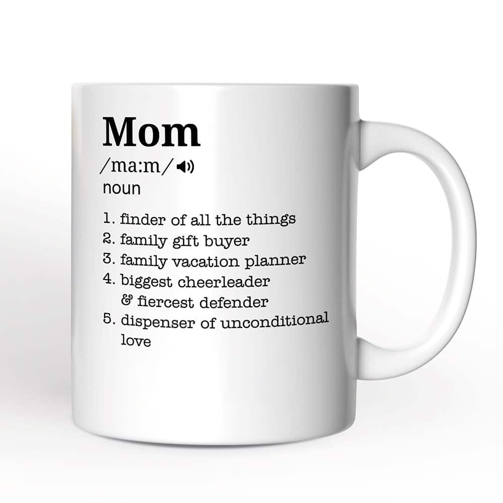 OrnamentallyYou - Mom Definition Mug, Funny Mothers Day Gift - White