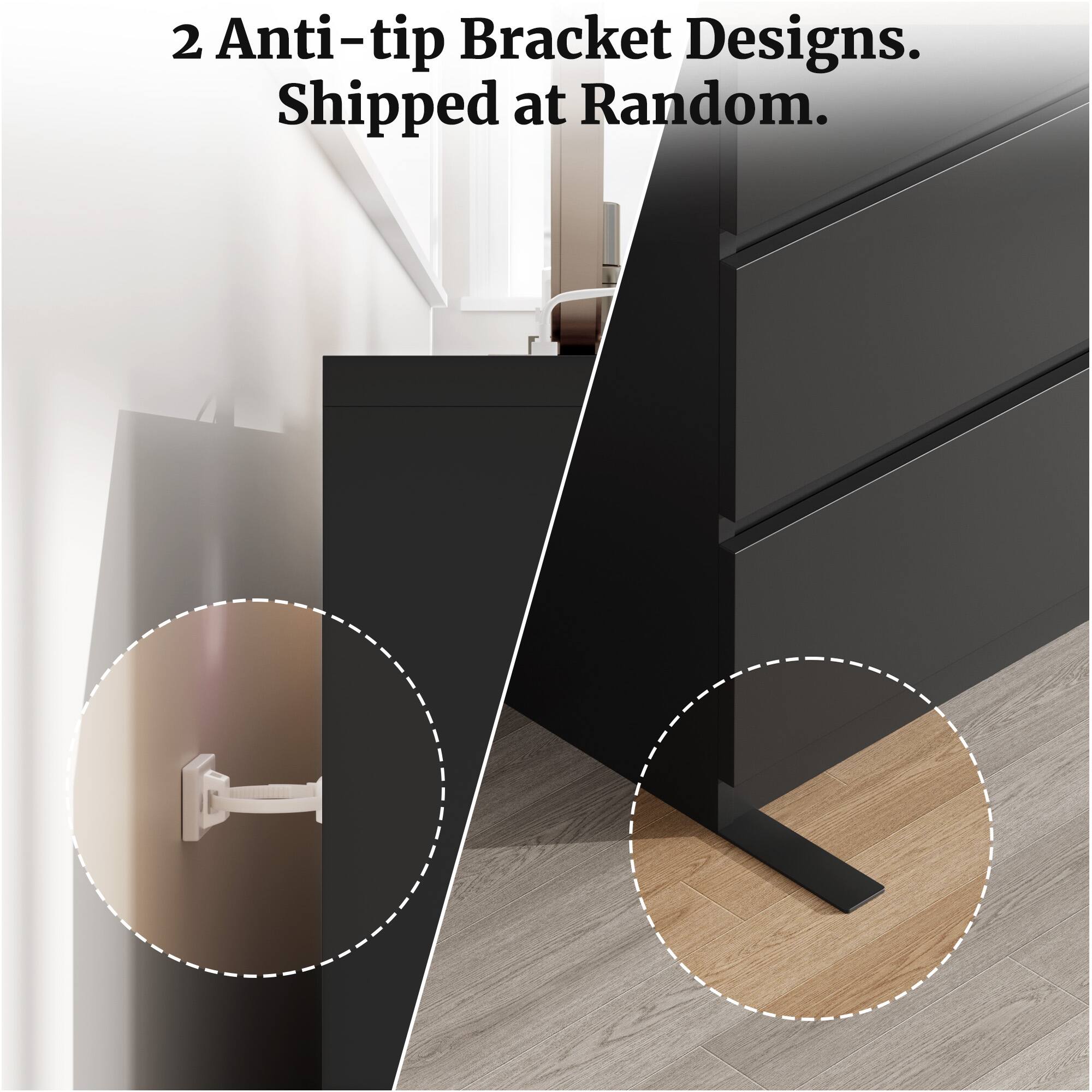 2 Anti-tip Bracket Designs. Shipped at Random.