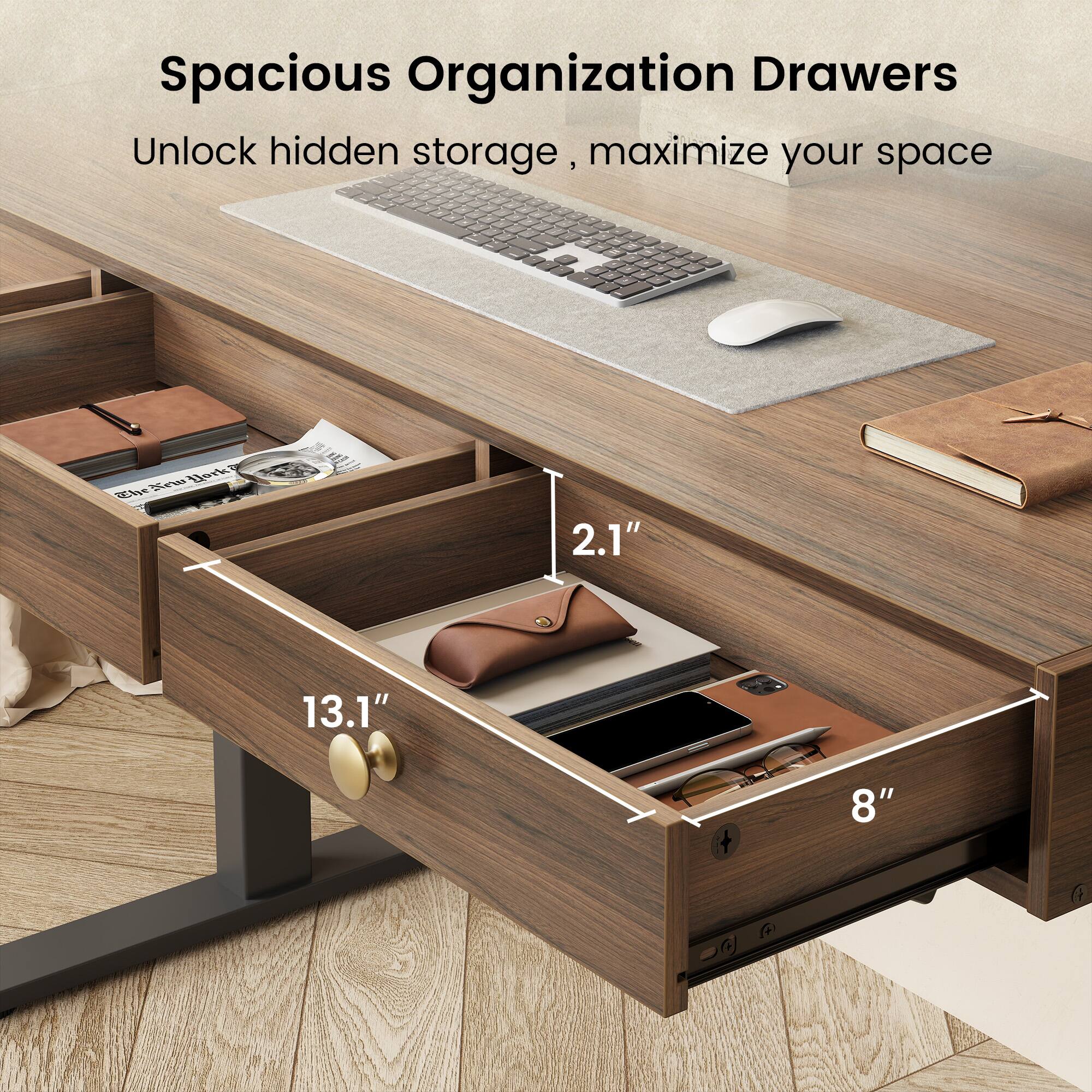 Spacious Organization Drawers  
Unlock hidden storage, maximize your space  

Dieses k he A 2.1" 13.1" + 8" 6 +