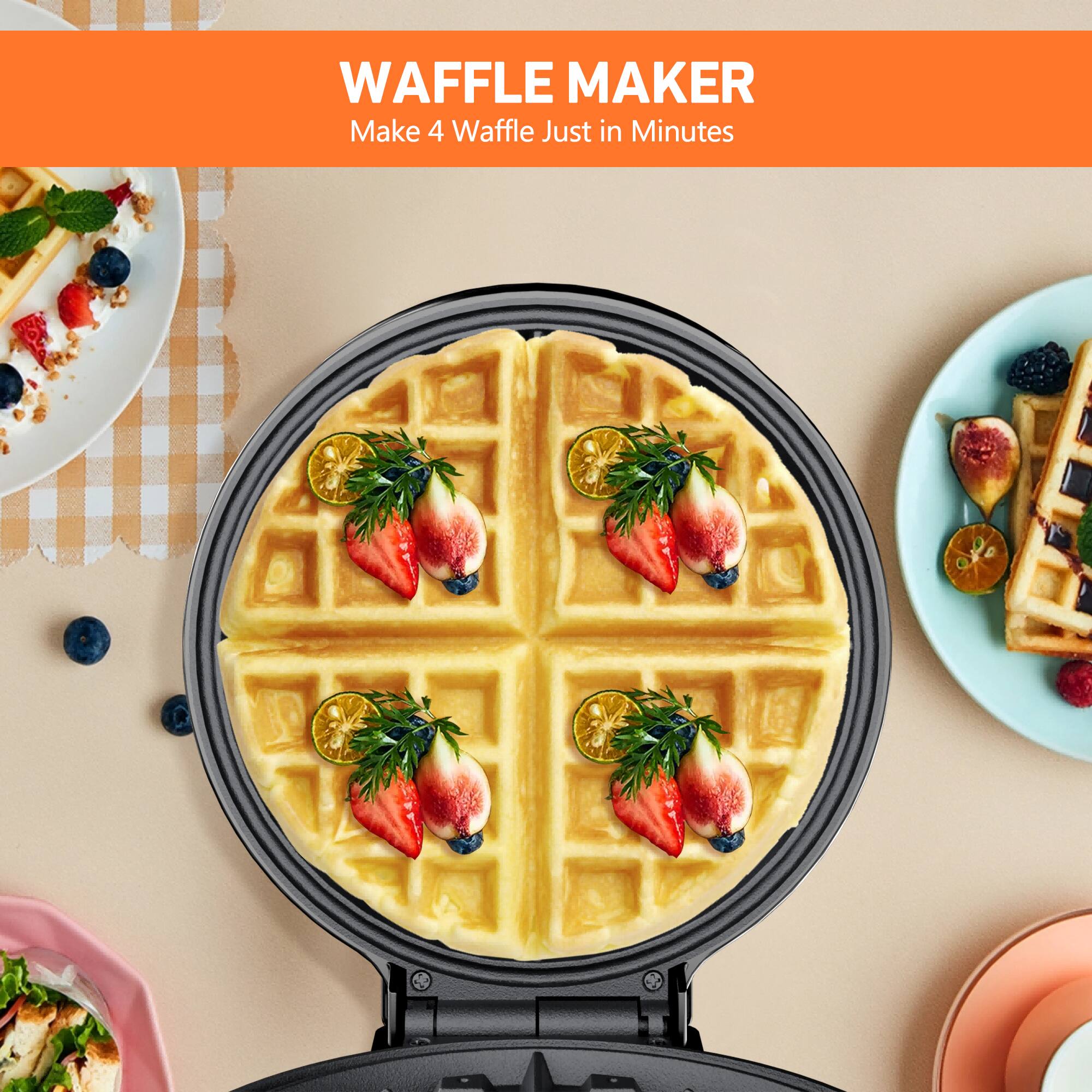 WAFFLE MAKER
Make 4 Waffle Just in Minutes
