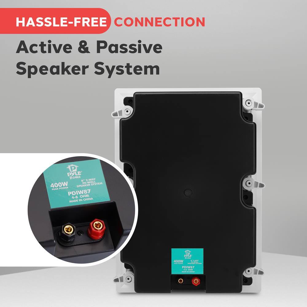 HASSLE-FREE CONNECTION

Active & Passive Speaker System

PYLE Home 2-WAY IN-WALL SYSTEM

400W POWER SPEAKER PEAK PDIW87 4-8 OHM

MADE IN CHINA