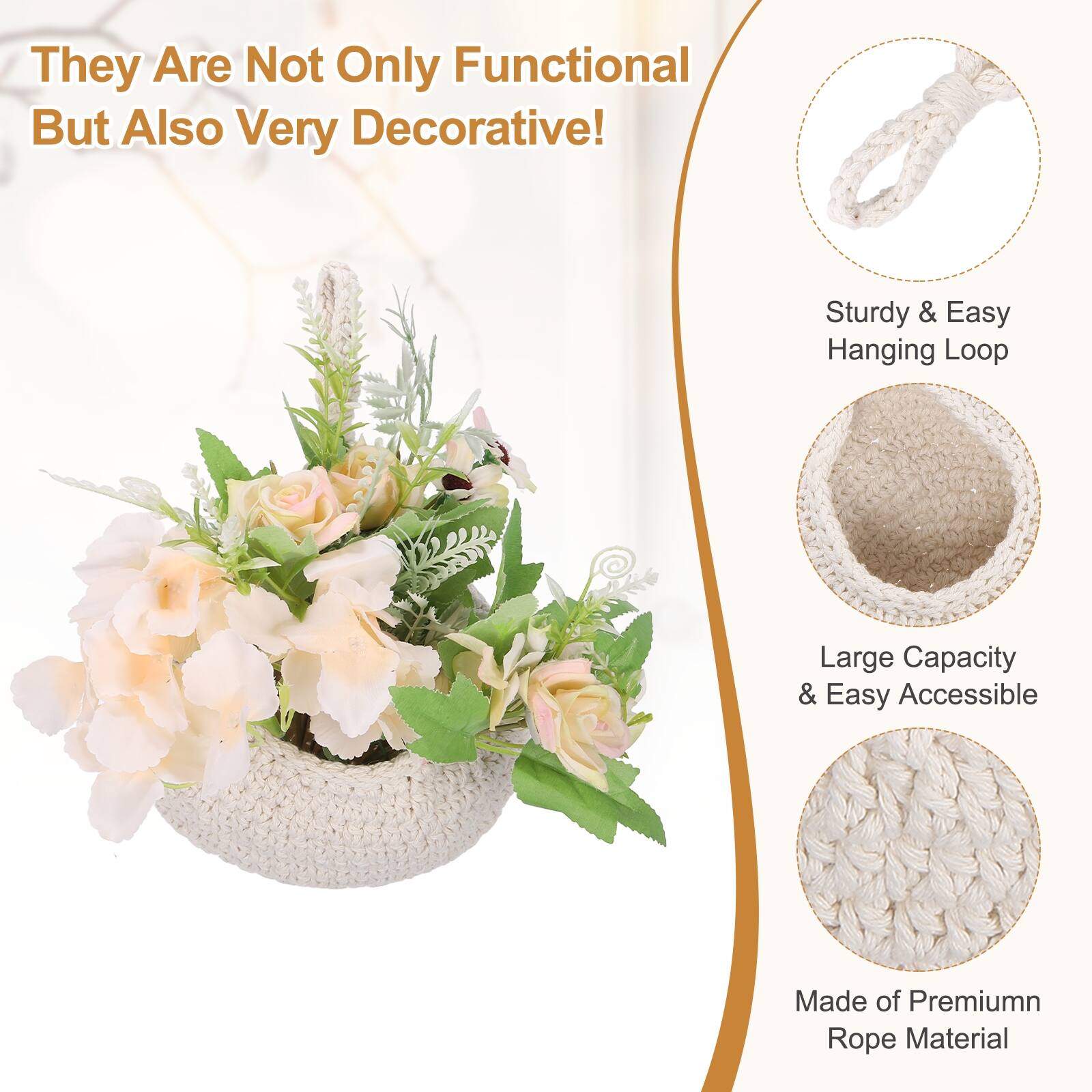 They Are Not Only Functional But Also Very Decorative! Sturdy & Easy Hanging Loop Large Capacity & Easy Accessible Made of Premium Rope Material