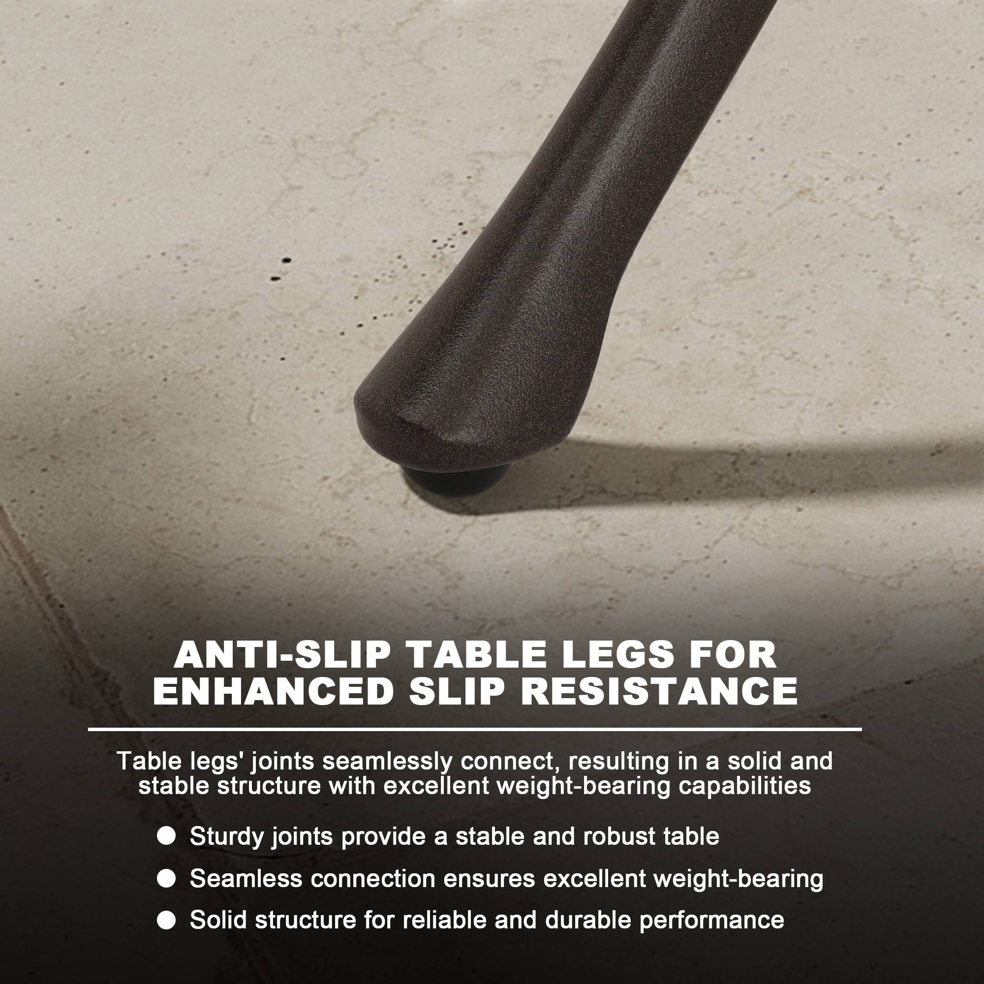 ANTI-SLIP TABLE LEGS FOR ENHANCED SLIP RESISTANCE

Table legs' joints seamlessly connect, resulting in a solid and stable structure with excellent weight-bearing capabilities.

- Sturdy joints provide a stable and robust table
- Seamless connection ensures excellent weight-bearing
- Solid structure for reliable and durable performance