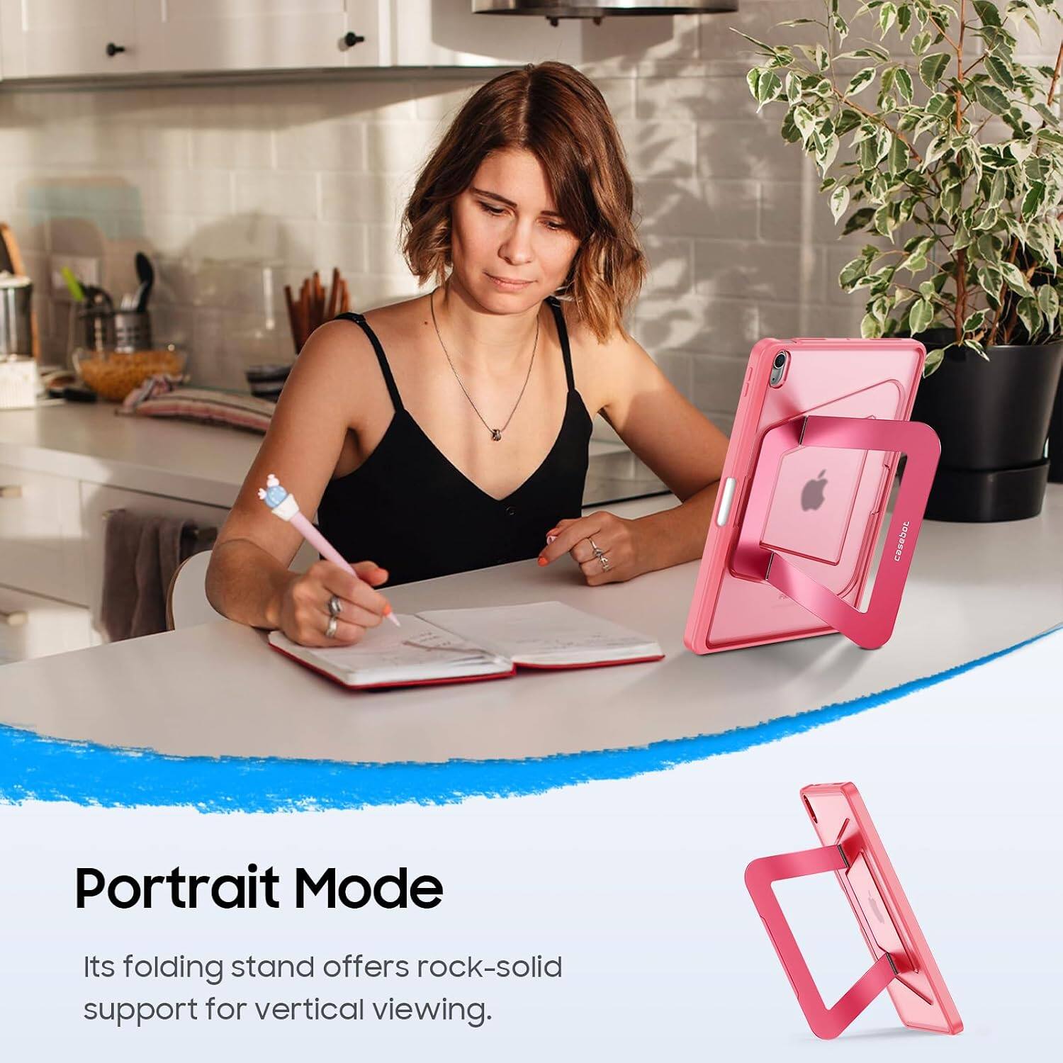 casebok

Portrait Mode
Its folding stand offers rock-solid support for vertical viewing.