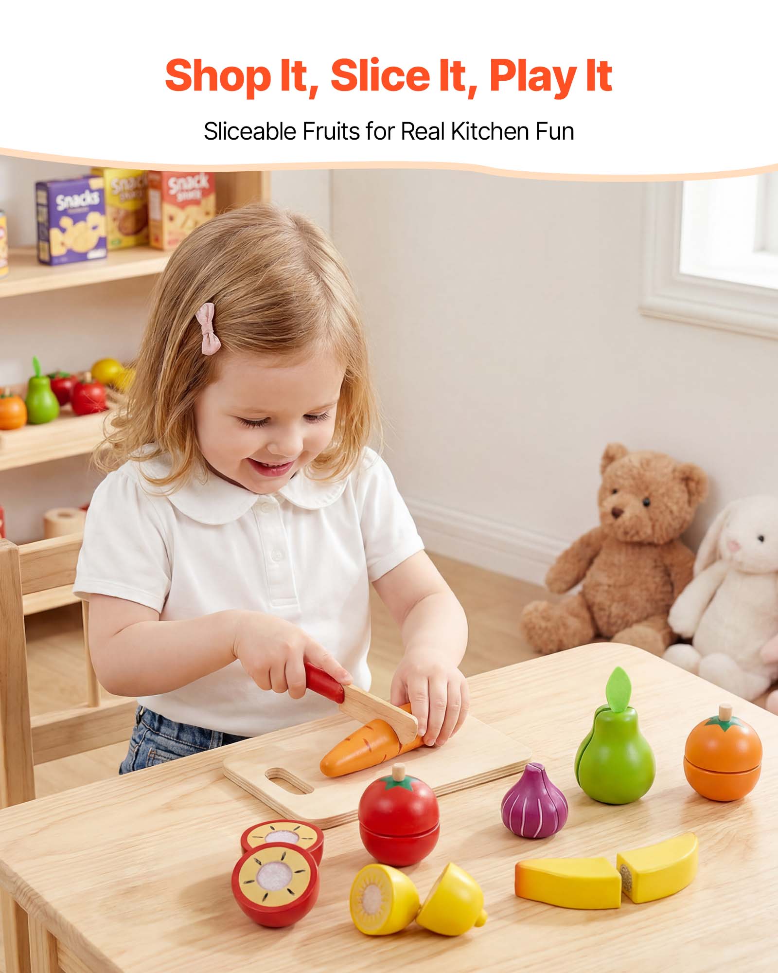 Shop It, Slice It, Play It  
Sliceable Fruits for Real Kitchen Fun