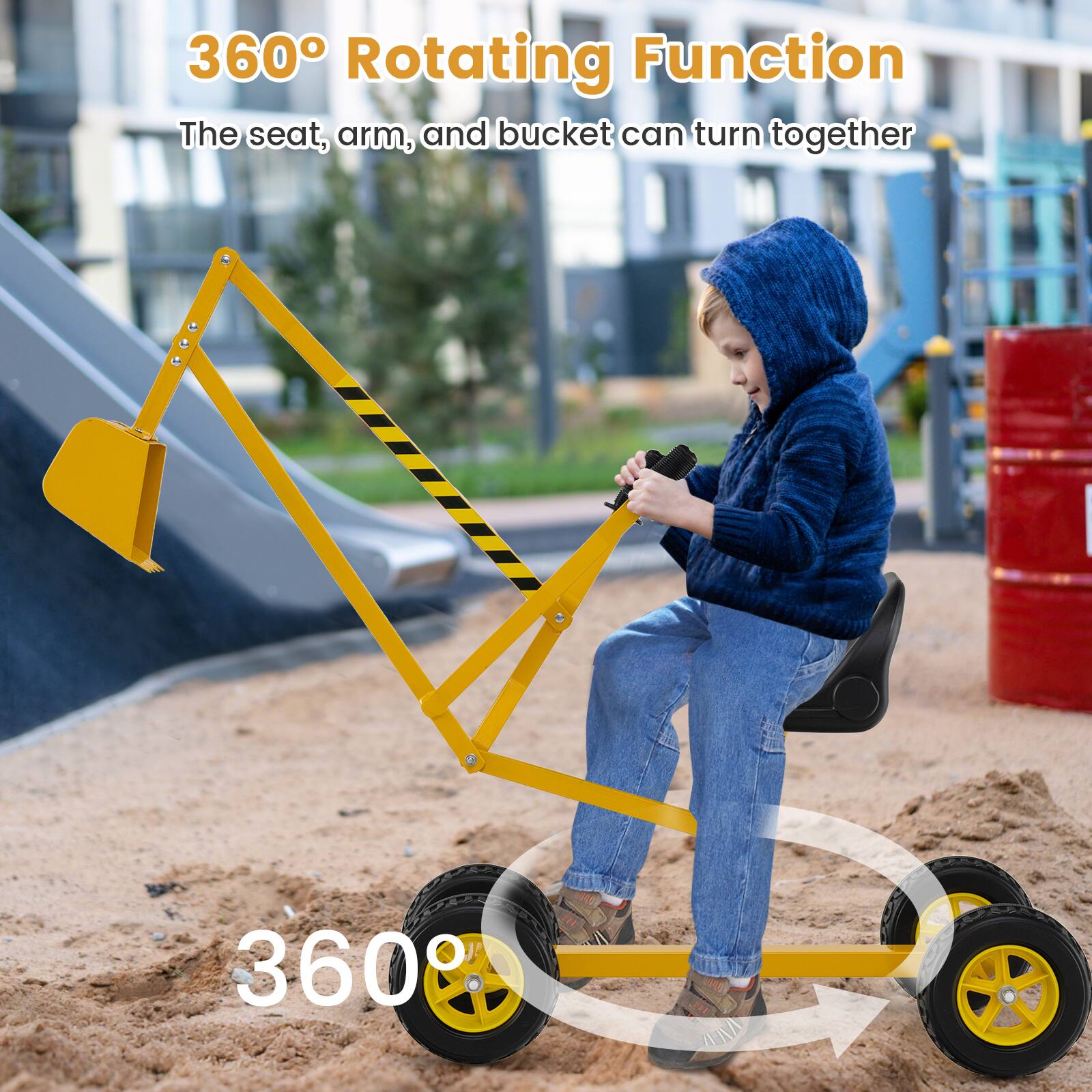 360° Rotating Function  
The seat, arm, and bucket can turn together