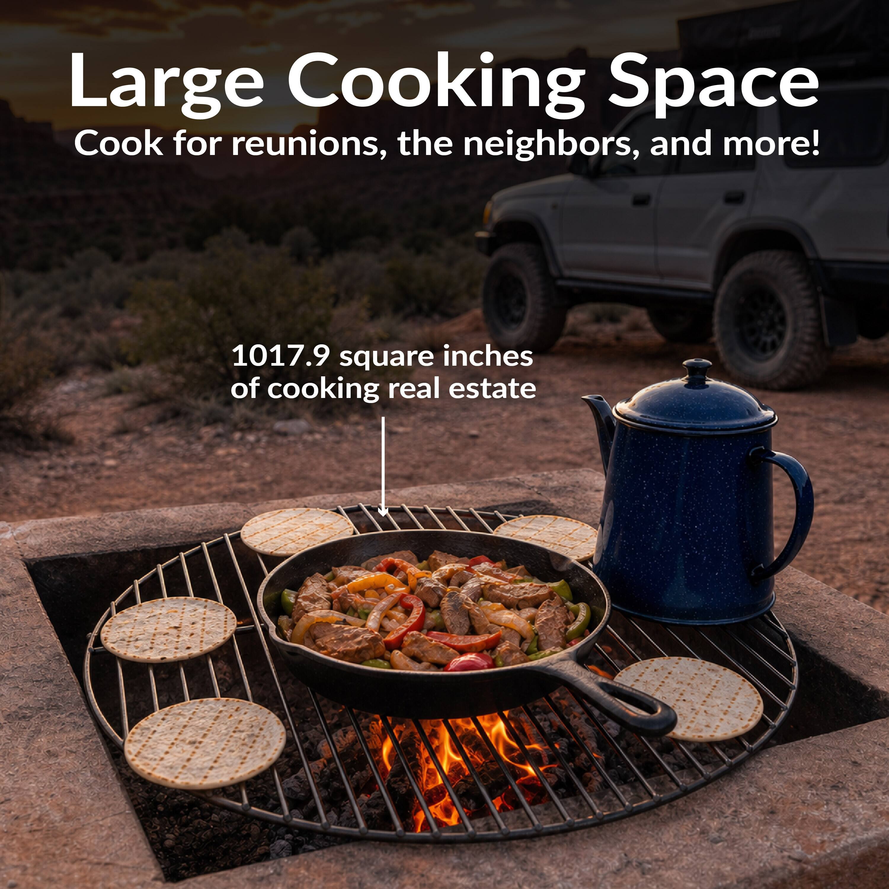 Large Cooking Space  
Cook for reunions, the neighbors, and more!  
1017.9 square inches of cooking real estate