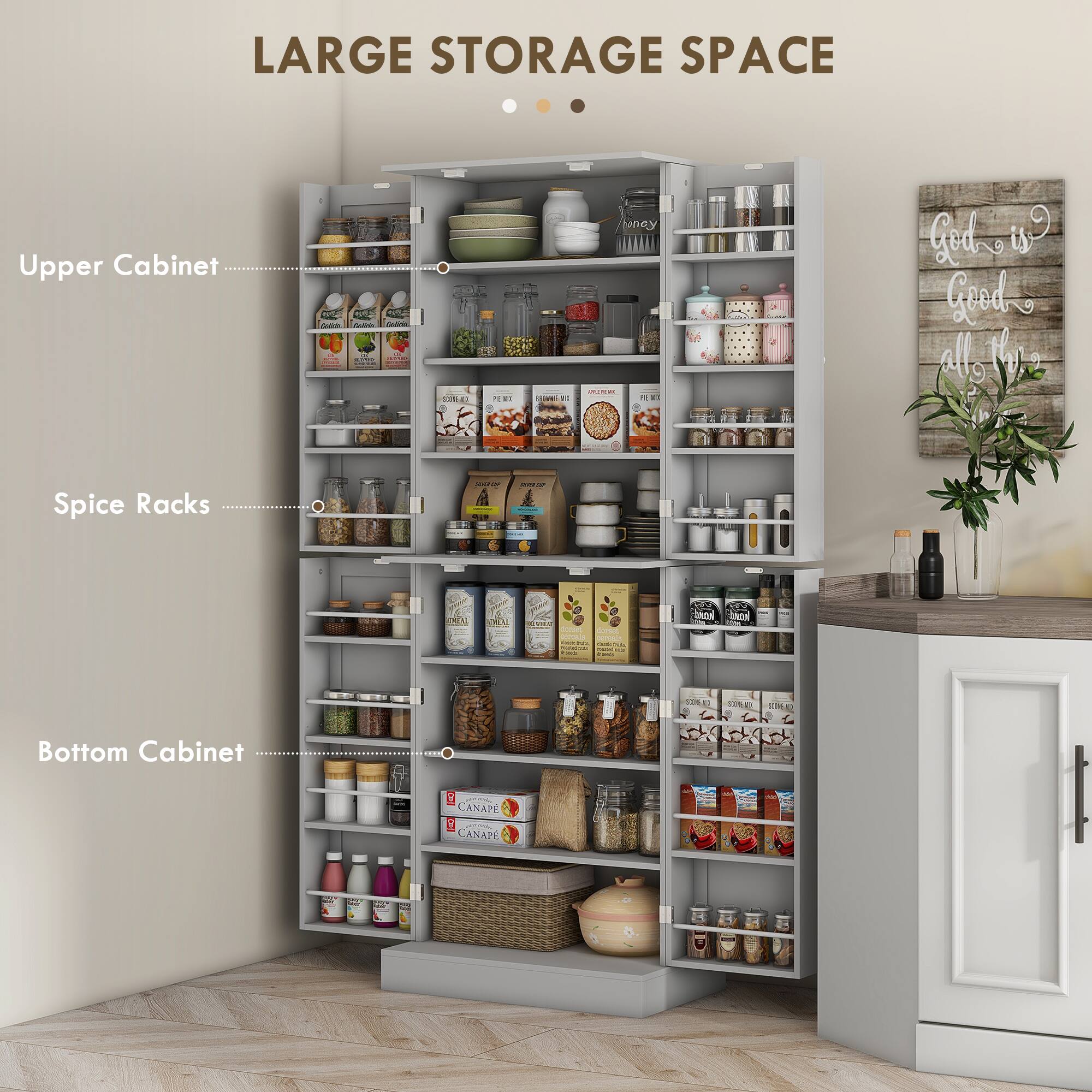 LARGE STORAGE SPACE
Upper Cabinet
Spice Racks
Bottom Cabinet