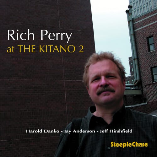 Rich Perry - At the Kitano 2   - COMPACT DISCS [CD] price history on PriceWatchPro