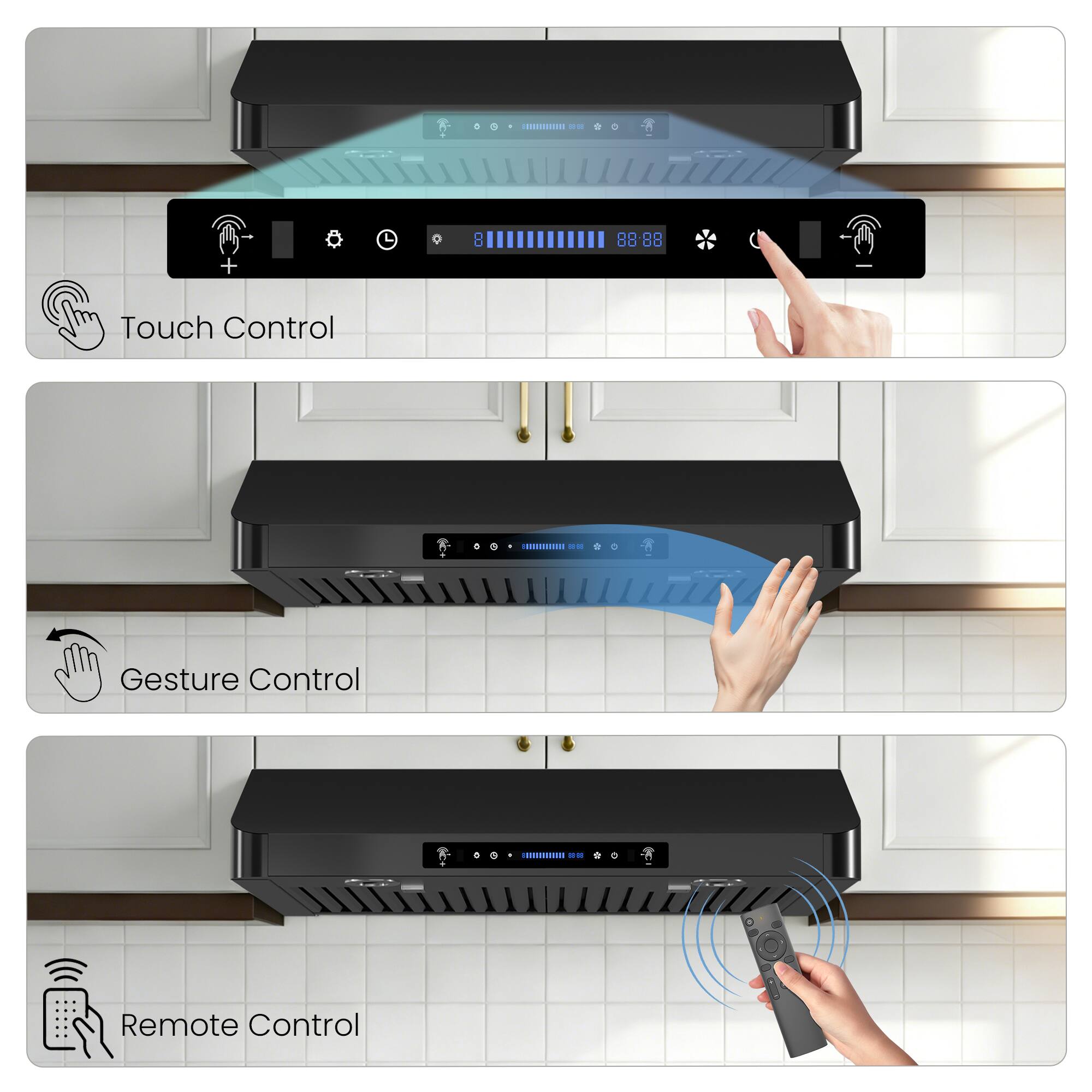 - Touch Control
- Gesture Control
- Remote Control