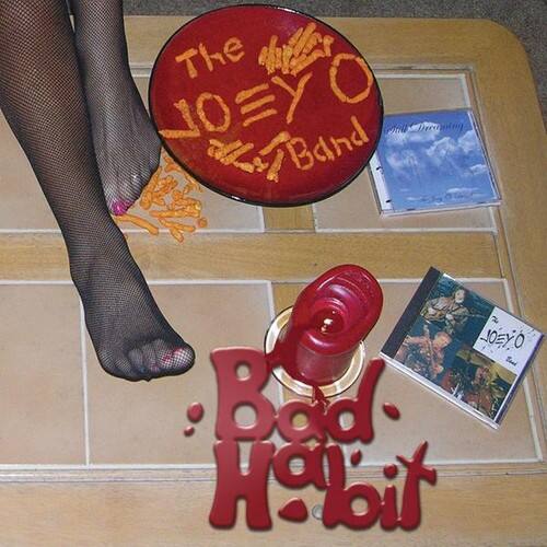 The JOEYO Band  
Bad Habit