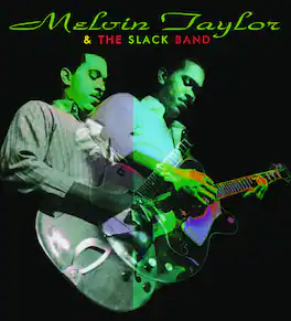 Melvin Taylor & the Slack Band - Taylor,melvin & The Slack Band - VINYL LP