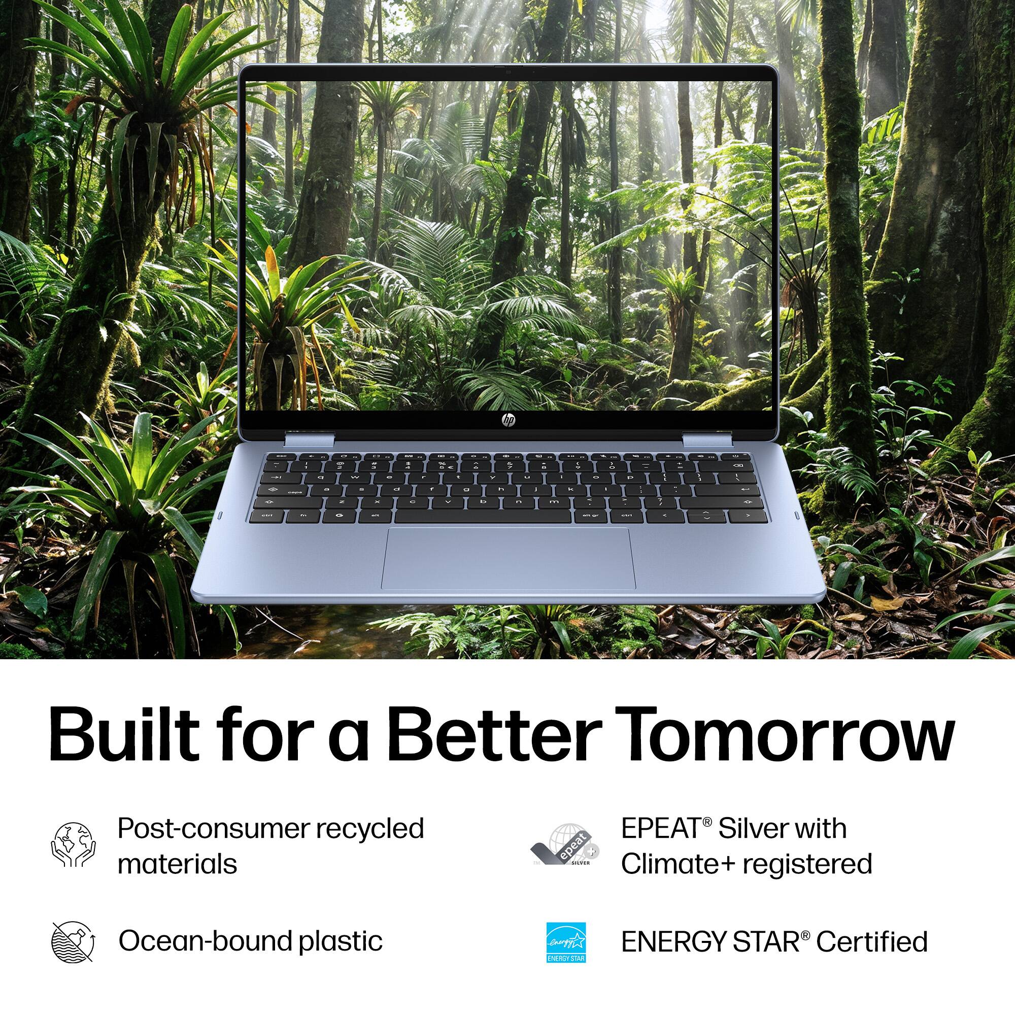 Built for a Better Tomorrow

- Post-consumer recycled materials
- Ocean-bound plastic
- EPEAT® Silver with Climate+ registered
- ENERGY STAR® Certified
