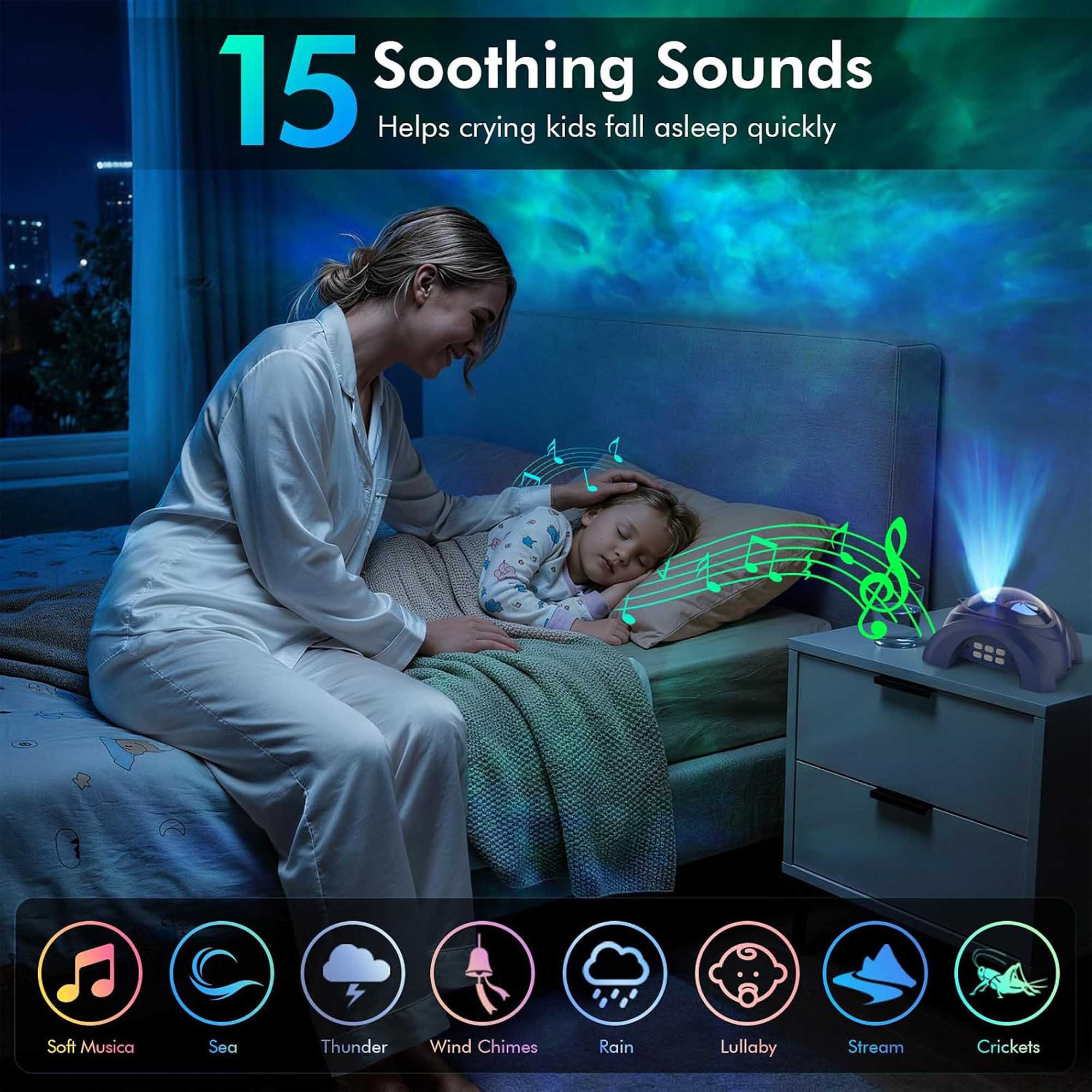 15 Soothing Sounds  
Helps crying kids fall asleep quickly

Soft Music  
Sea  
Thunder  
Wind Chimes  
Rain  
Lullaby  
Stream  
Crickets