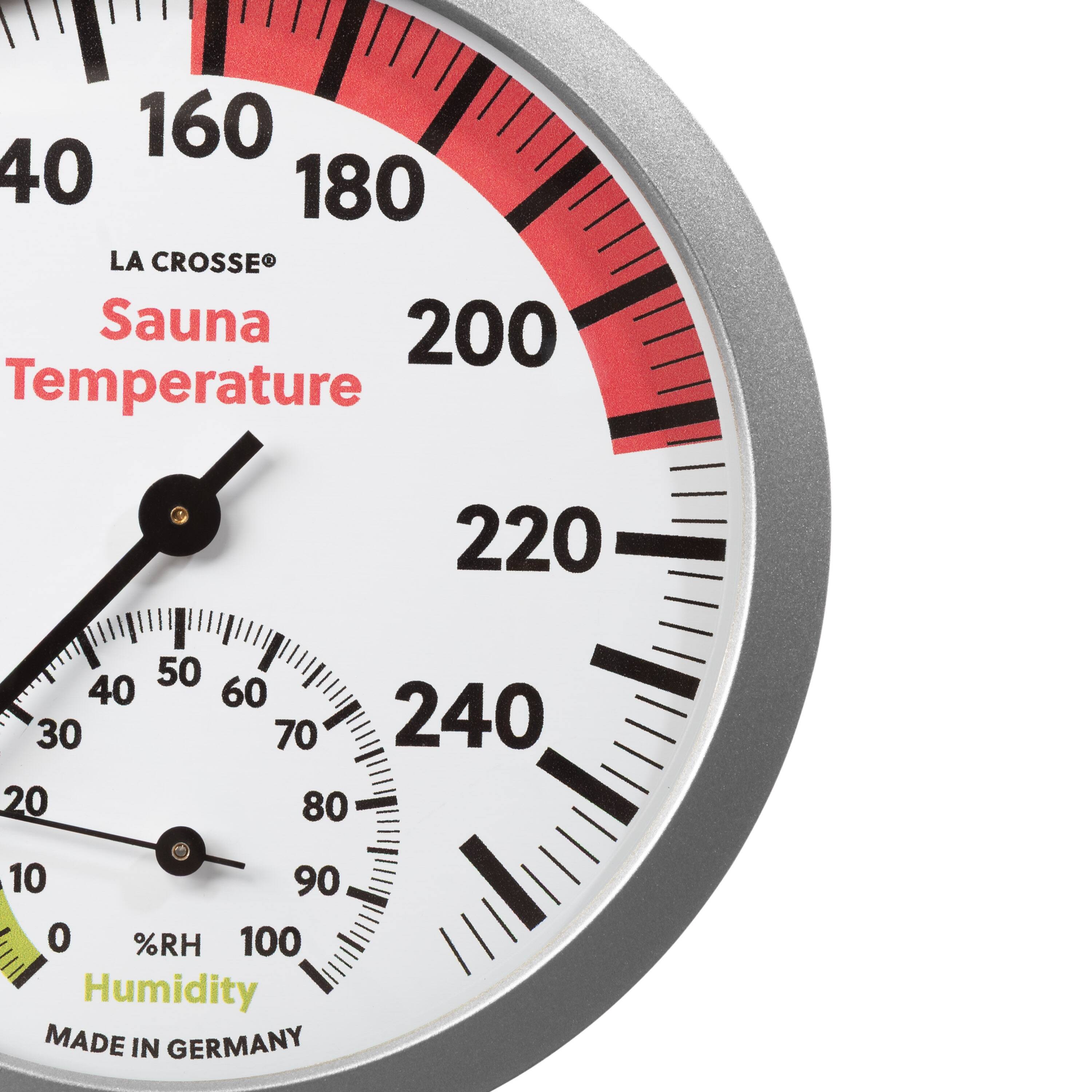 LA CROSSE  
Sauna Temperature  
MADE IN GERMANY  

160 180 200 220 240  
40 60 80 100 %RH  
0 10 20 30 40 50 60 70 80 90 100 Humidity