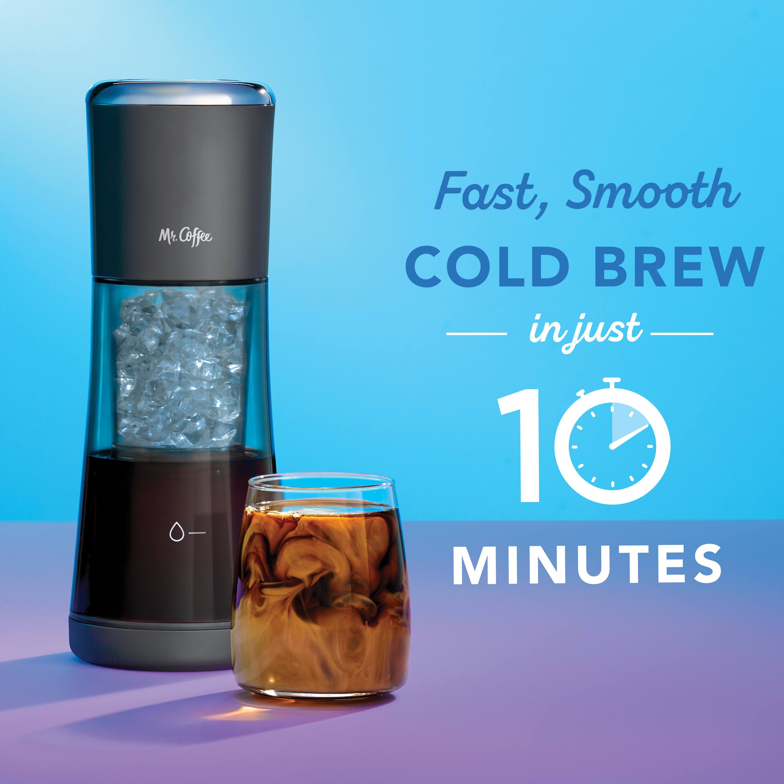 Mr. Coffee, Fast, Smooth COLD BREW in just 10 MINUTES