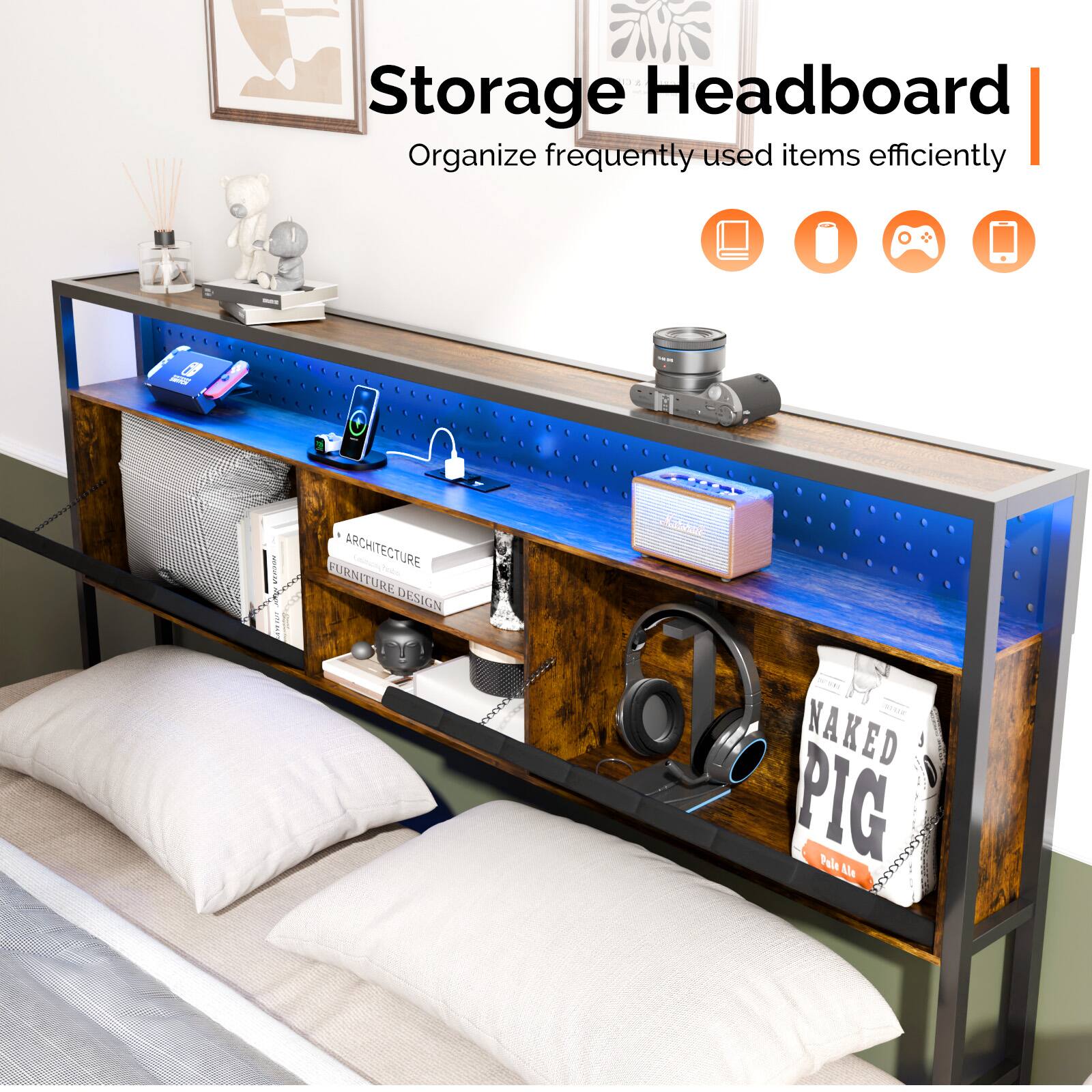 Storage Headboard  
Organize frequently used items efficiently