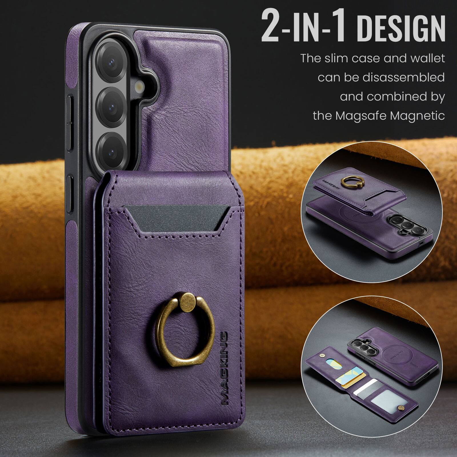 2-IN-1 DESIGN  
The slim case and wallet can be disassembled and combined by the Magsafe Magnetic