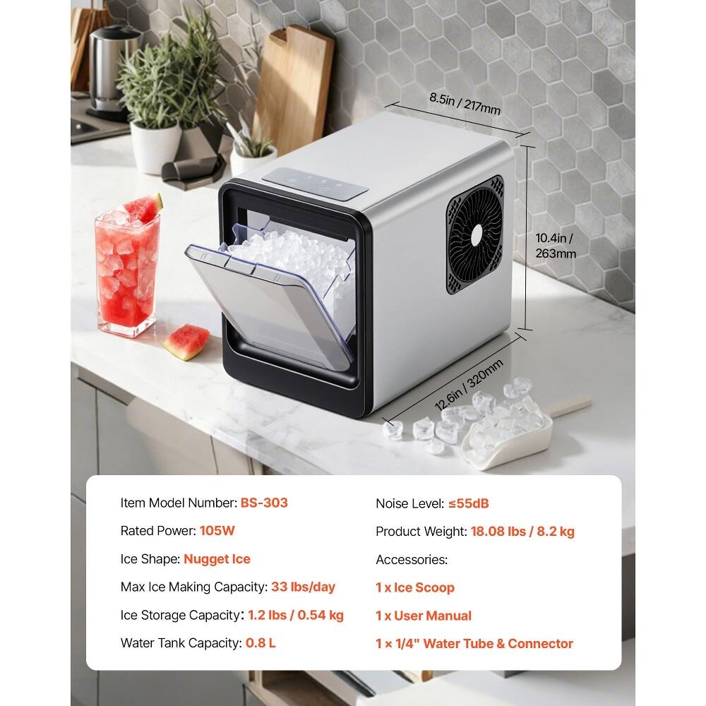 8.5in / 217mm  
10.4in / 263mm  
12.6in / 320mm  

Item Model Number: BS-303  
Rated Power: 105W  
Noise Level: ≤55dB  
Product Weight: 18.08 lbs / 8.2 kg  
Ice Shape: Nugget Ice  

Max Ice Making Capacity: 33 lbs/day  
Ice Storage Capacity: 1.2 lbs / 0.54 kg  
Water Tank Capacity: 0.8 L  

Accessories:  
1 x Ice Scoop  
1 x User Manual  
1 x 1/4" Water Tube & Connector