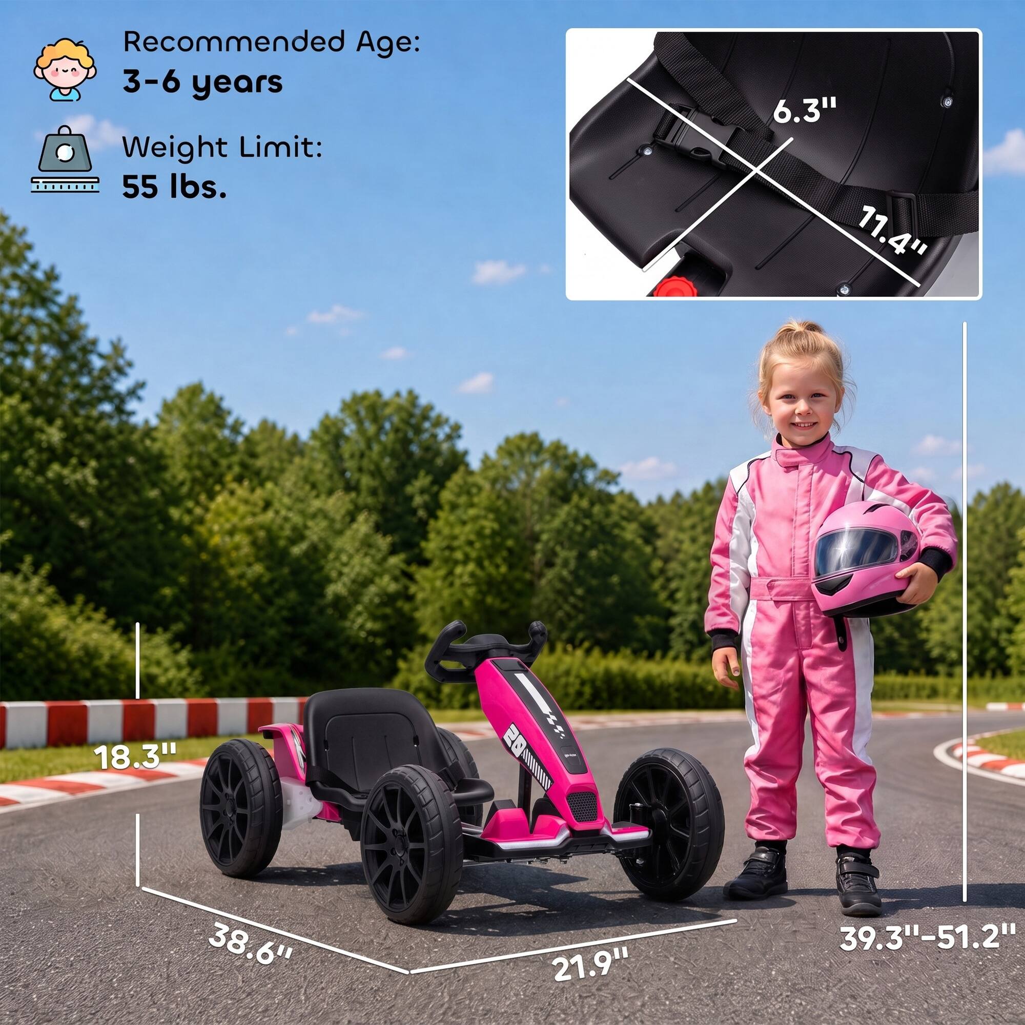 Recommended Age: 3-6 years  
Weight Limit: 55 lbs.  

6.3"  
11.4"  
18.3"  
38.6"  
21.9"  
39.3"-51.2"