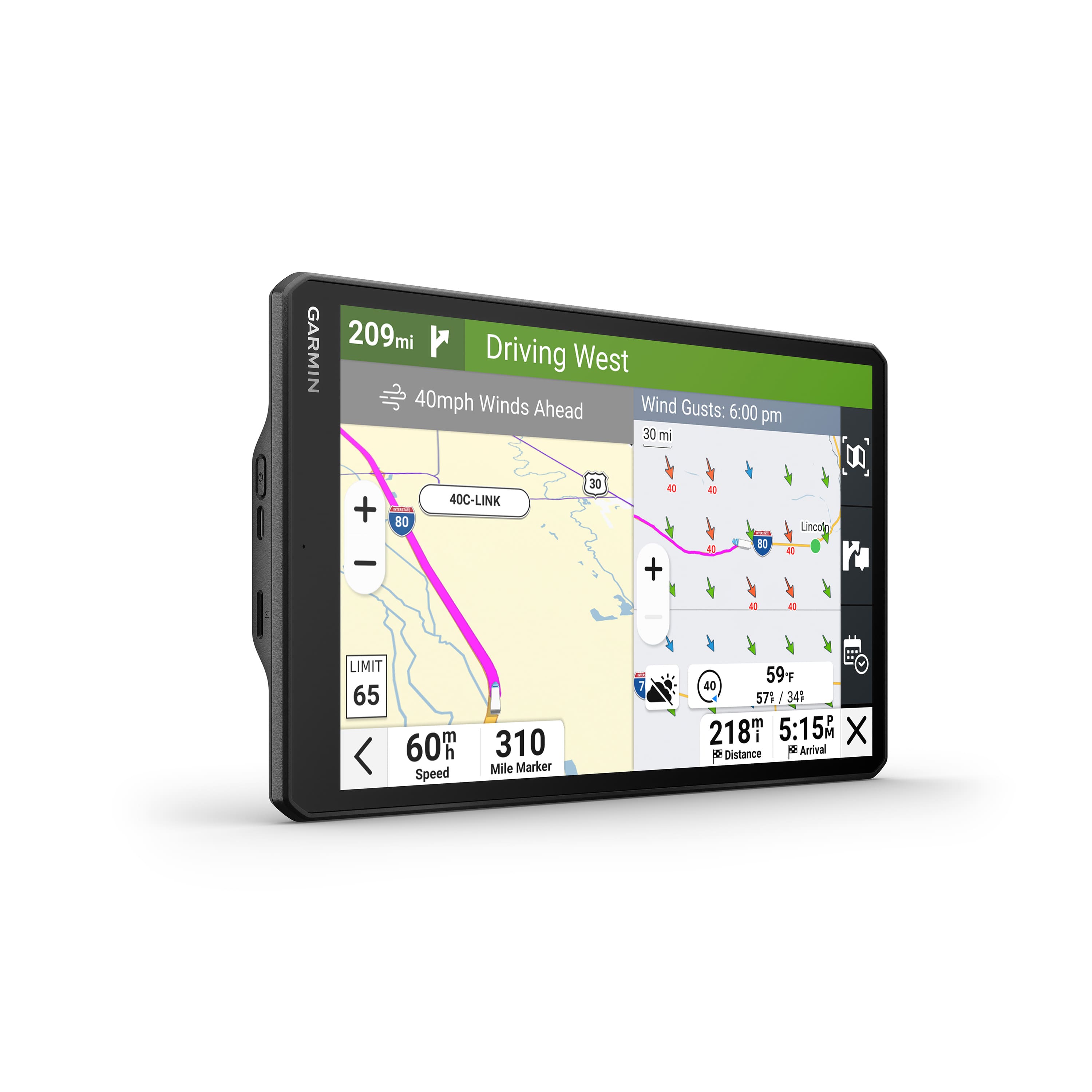 The text on the image reads: "GARMIN 209mi Driving West 40mph Winds Ahead Wind Gusts: 6:00 pm 30 ml 8 30 4 e 40C-LINK + 80 Lincole DO E 4 + r4 + 40 LIMIT 65 60h mh Speed 310 Mile Marker 7 59+ 40 57$ : 341 m 218 5:15M M X 6 Arrival 6 Distance."
Corrected text: "Garmin 209mi Driving West 40mph Winds Ahead Wind Gusts: 6:00 pm 30 mph 8 30 4 e 40C-LINK + 80 Lincole DO E 4 + r4 + 40 LIMIT 65 60h mh Speed 310 Mile Marker 7 59+ 40 57$ : 341 m 218 5:15M M X 6 Arrival 6 Distance."
The corrected text maintains the original content while fixing the spelling and grammar errors.