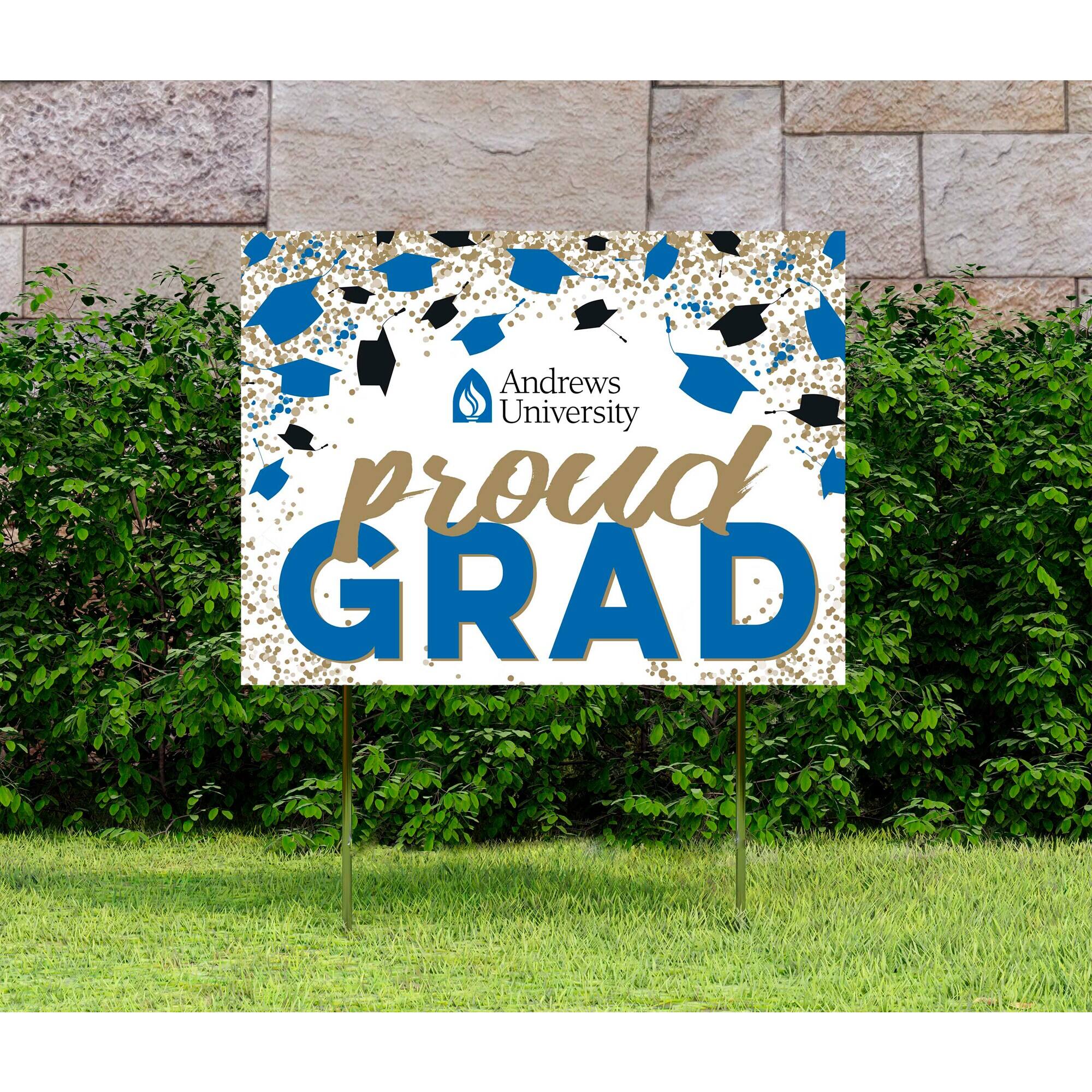 Andrews University  
proud GRAD