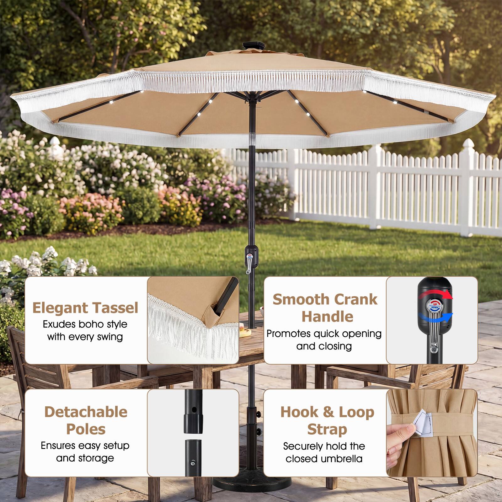 Elegant Tassel Exudes boho style with every swing  
Smooth Crank Handle Promotes quick opening and closing  
Detachable Poles Ensures easy setup and storage  
Hook & Loop Strap Securely hold the closed umbrella