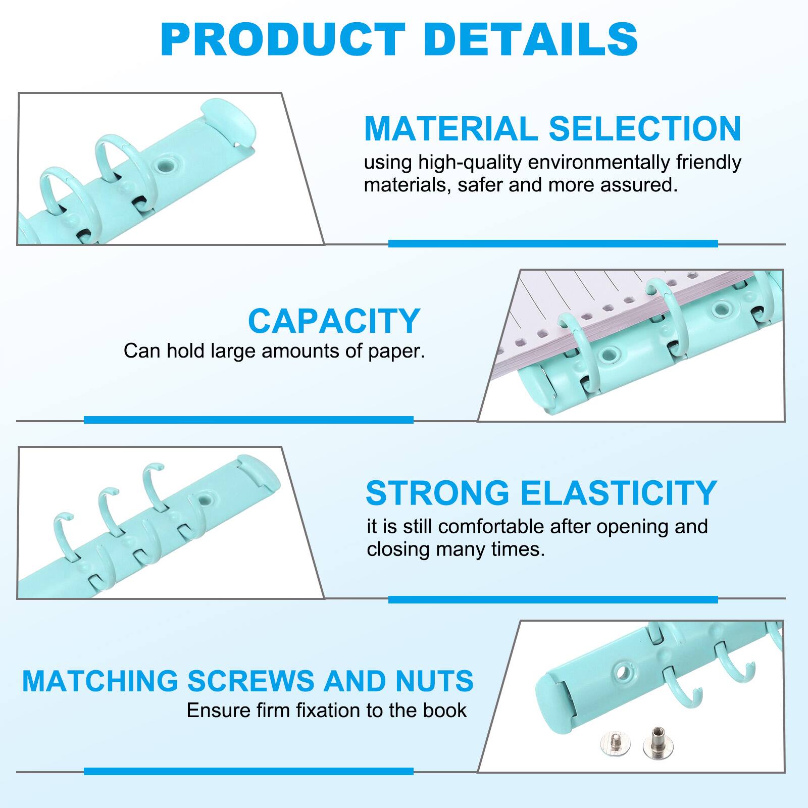 PRODUCT DETAILS

MATERIAL SELECTION
using high-quality environmentally friendly materials, safer and more assured.

CAPACITY
Can hold large amounts of paper.

STRONG ELASTICITY
it is still comfortable after opening and closing many times.

MATCHING SCREWS AND NUTS
Ensure firm fixation to the book