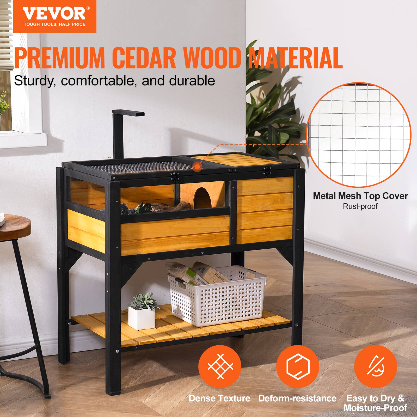 VEVOR  
TOUGH TOOLS, HALF PRICE  

PREMIUM CEDAR WOOD MATERIAL  
Sturdy, comfortable, and durable  

Metal Mesh Top Cover  
Rust-proof  

Dense Texture  
Deform-resistance  
Easy to Dry & Moisture-Proof
