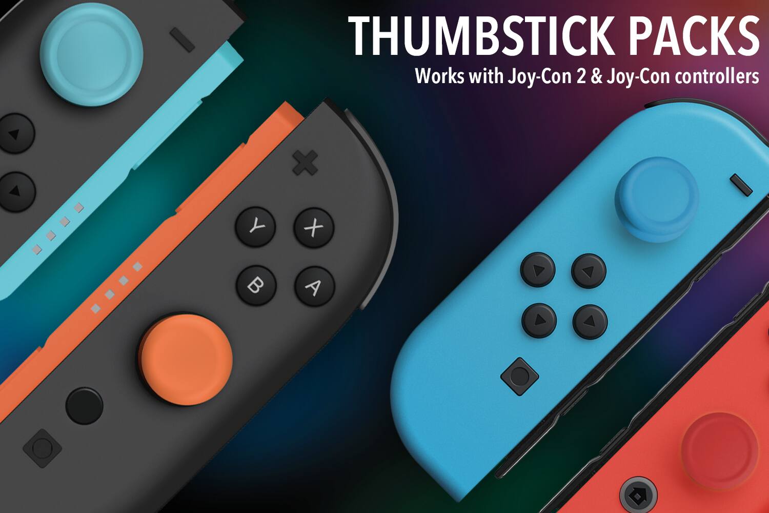 THUMBSTICK PACKS  
Works with Joy-Con 2 & Joy-Con controllers