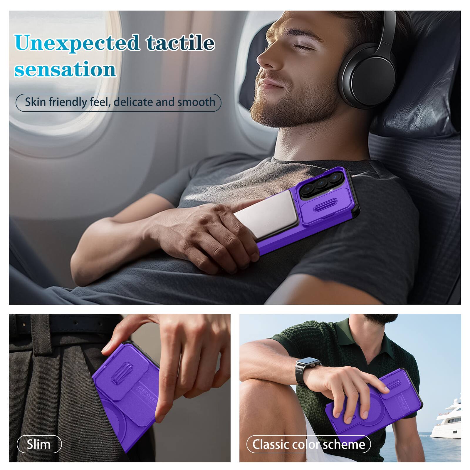 Unexpected tactile sensation  
Skin friendly feel, delicate and smooth  

Slim  

Classic color scheme