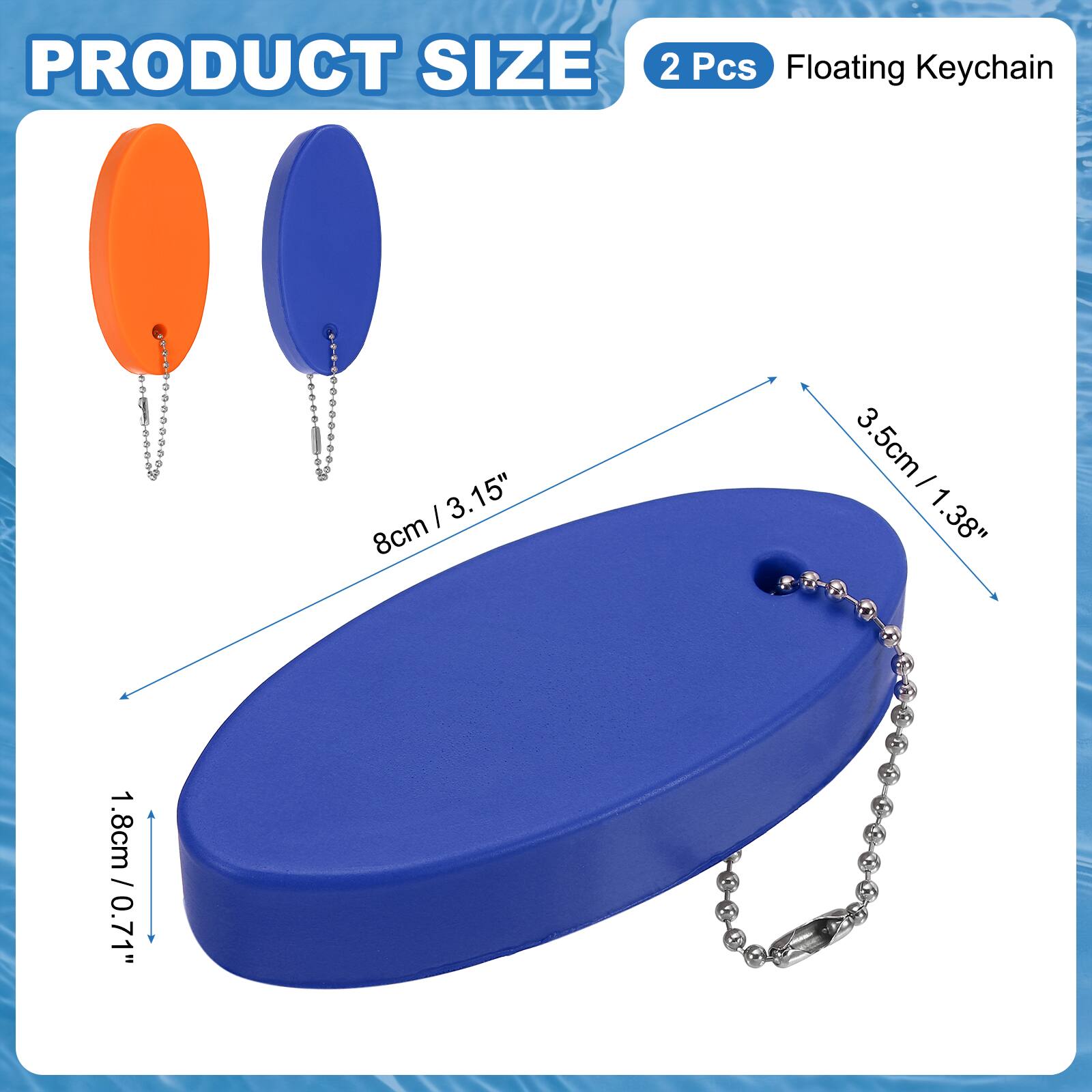PRODUCT SIZE

2 Pcs Floating Keychain

8cm / 3.15"
3.5cm / 1.38"
1.8cm / 0.71"