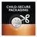 CHILD-SECURE PACKAGING
DURACELL + 8 M