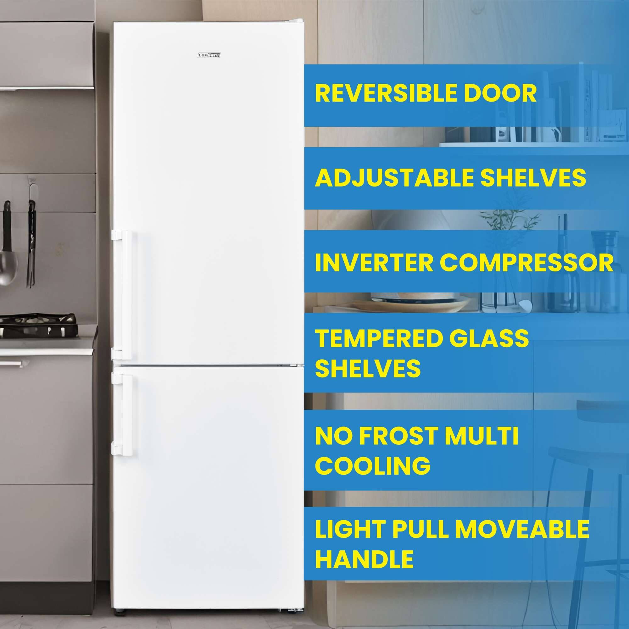 - REVERSIBLE DOOR
- ADJUSTABLE SHELVES
- INVERTER COMPRESSOR
- TEMPERED GLASS SHELVES
- NO FROST MULTI COOLING
- LIGHT PULL MOVEABLE HANDLE