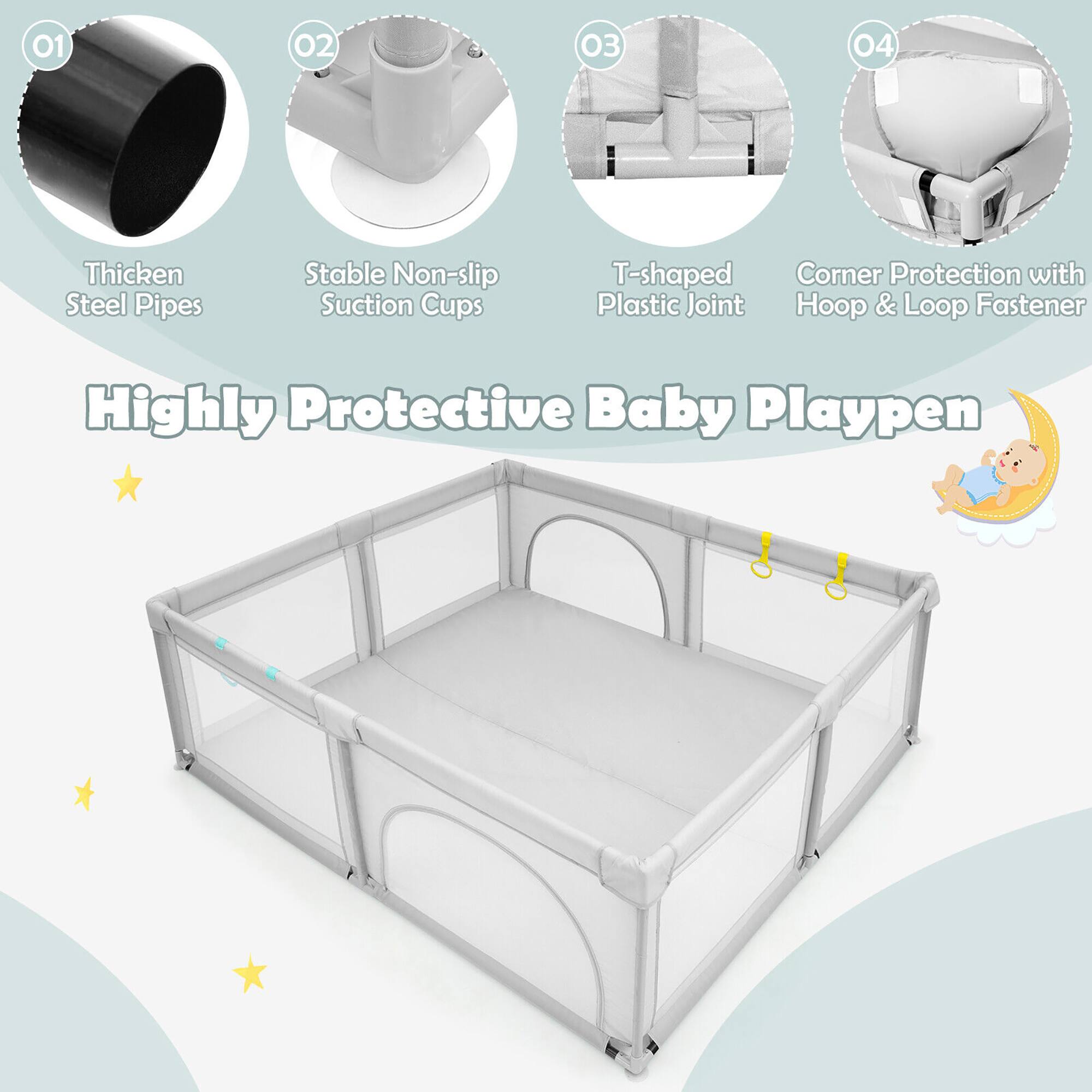 01 Thickened Steel Pipes  
02 Stable Non-slip Suction Cups  
03 T-shaped Plastic Joint  
04 Corner Protection with Hoop & Loop Fastener  

Highly Protective Baby Playpen