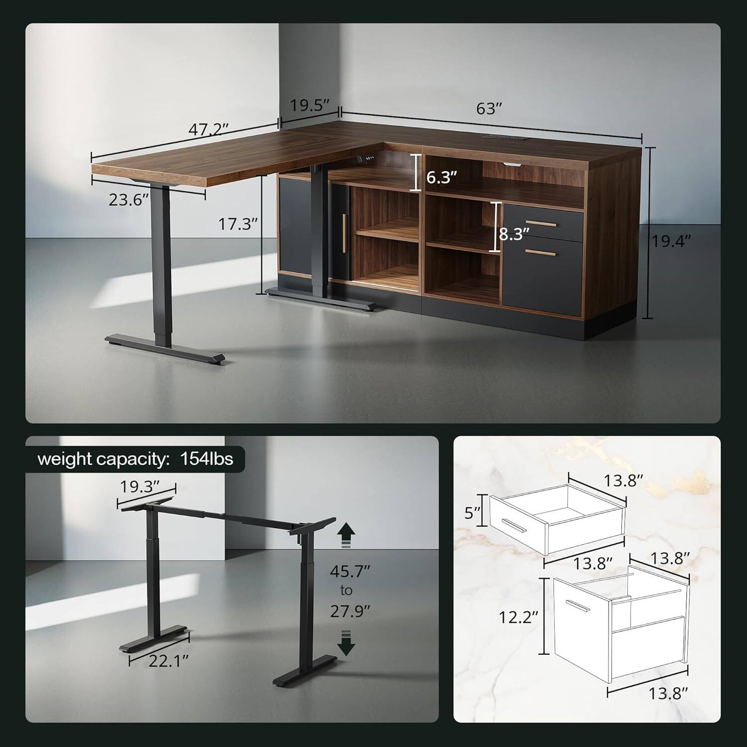 47.2" 19.5" 63" 23.6" 17.3" 6.3" 8.3" 19.4"  
weight capacity: 154lbs  
19.3" 5" 13.8" 45.7" to 27.9" 12.2" 13.8" 13.8" 22.1" 13.8"