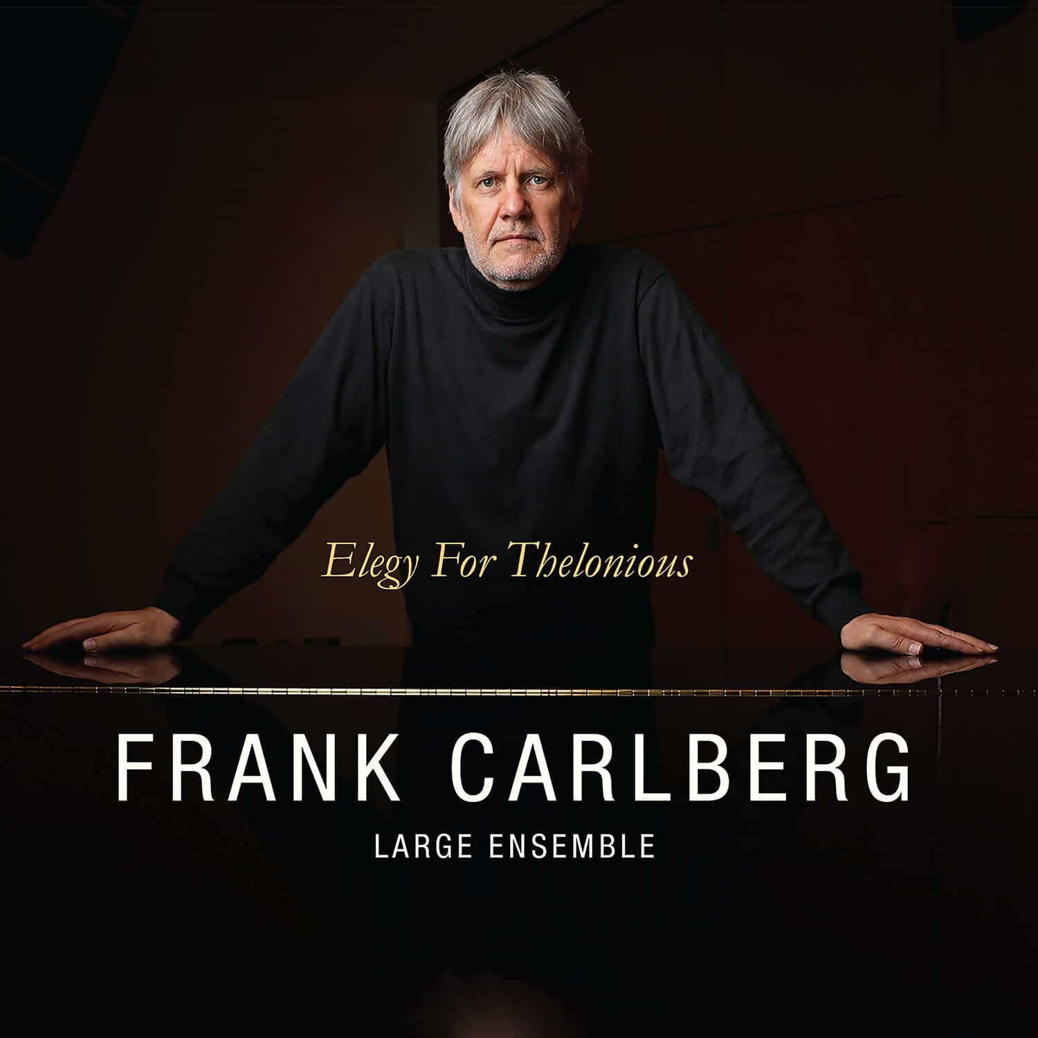 Frank Carlberg Large Ensemble - Elegy for Thelonious  - COMPACT DISCS