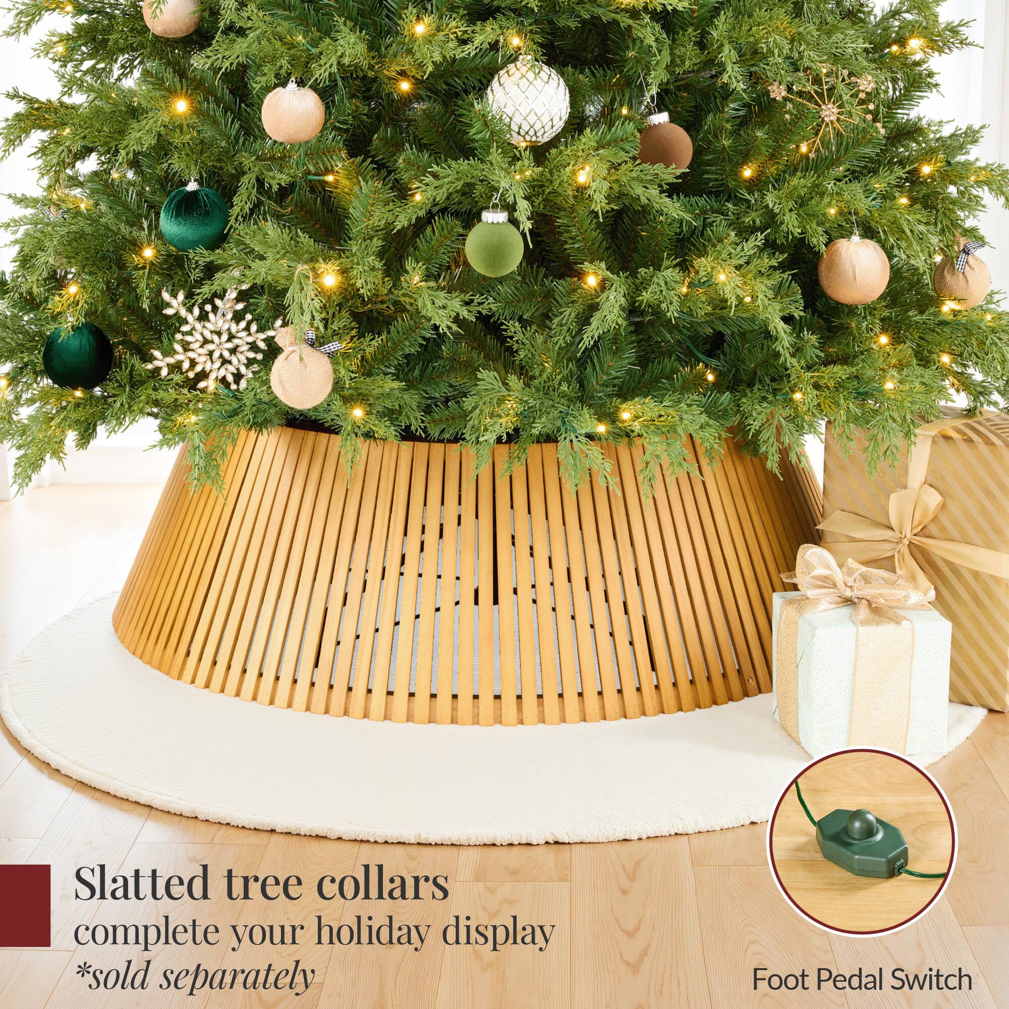 Slatted tree collars complete your holiday display  
*sold separately  

Foot Pedal Switch
