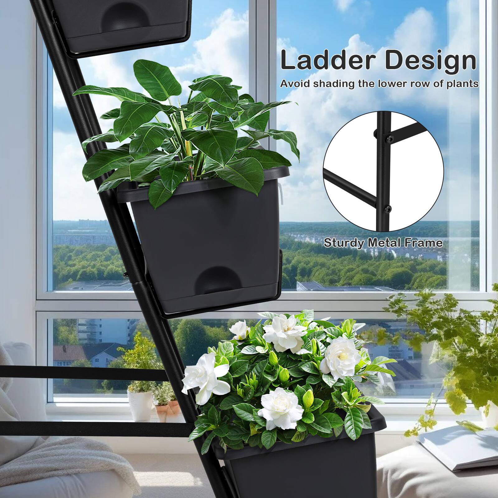Ladder Design  
Avoid shading the lower row of plants  
Sturdy Metal Frame