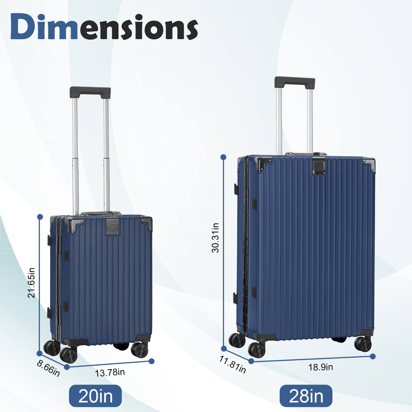 Dimensions
21.65in 8.66in 13.78in 20in
30.31in 11.81in
18.9in 28in