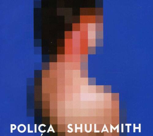 Polica - Shulamith   - COMPACT DISCS [CD] price history on PriceWatchPro