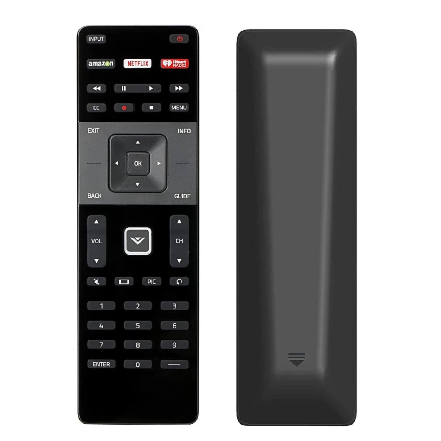 INPUT  
amazon  
NETFLIX  
Heart RADIO  
CC  
MENU  
EXIT  
INFO  
OK  
BACK  
GUIDE  
VOL  
CH  
PIC  
1  
2  
3  
4  
5  
6  
7  
8  
9  
ENTER  
0